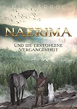 Naerima: und die gestohlene Vergangenheit