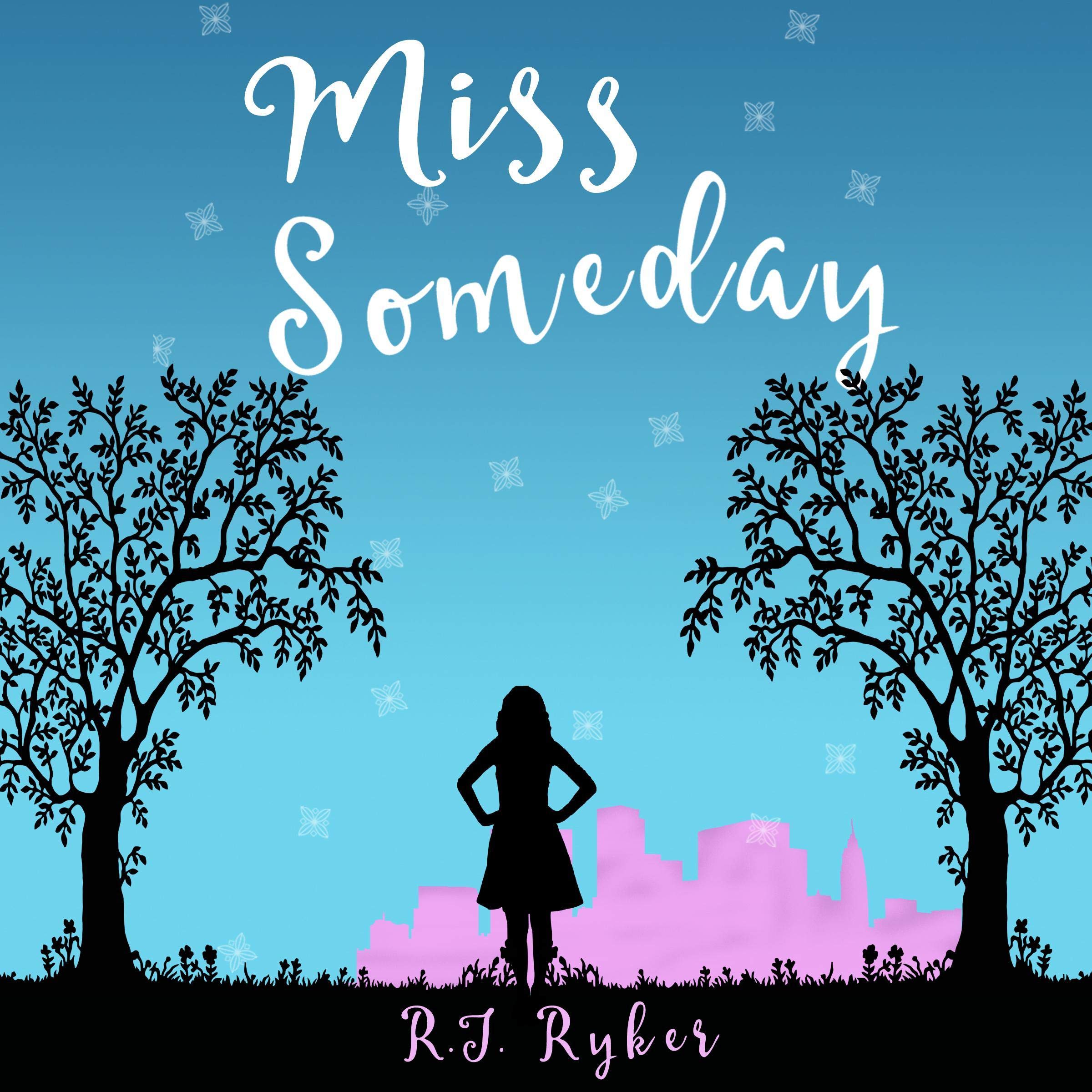 Miss Someday
