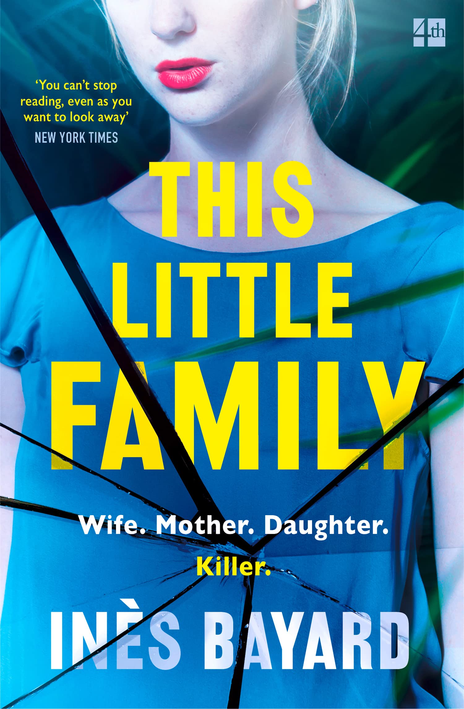 This Little Family, Contemporary Fiction, Paperback, Inès Bayard, Translated by Adriana Hunter