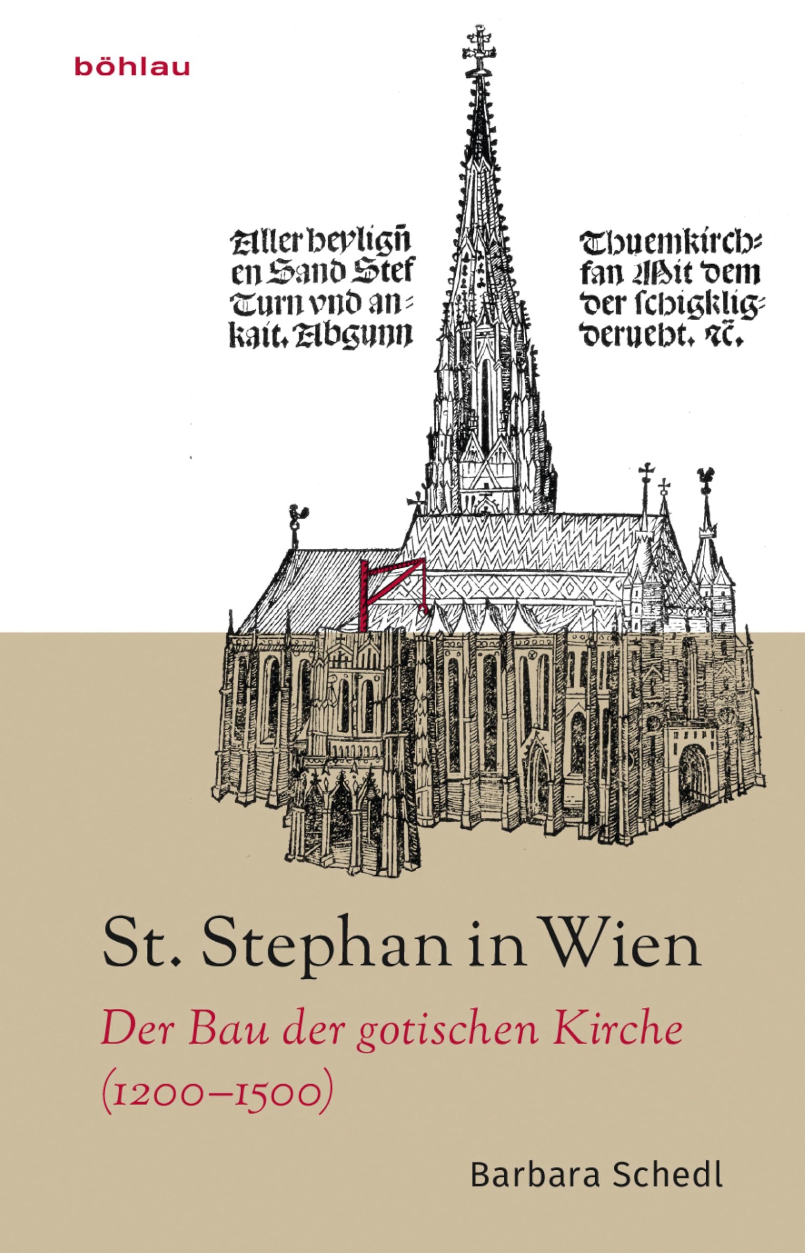 St. Stephan in Wien e-book sur l'histoire de la construction de l'église gothique de 1200 à 1500