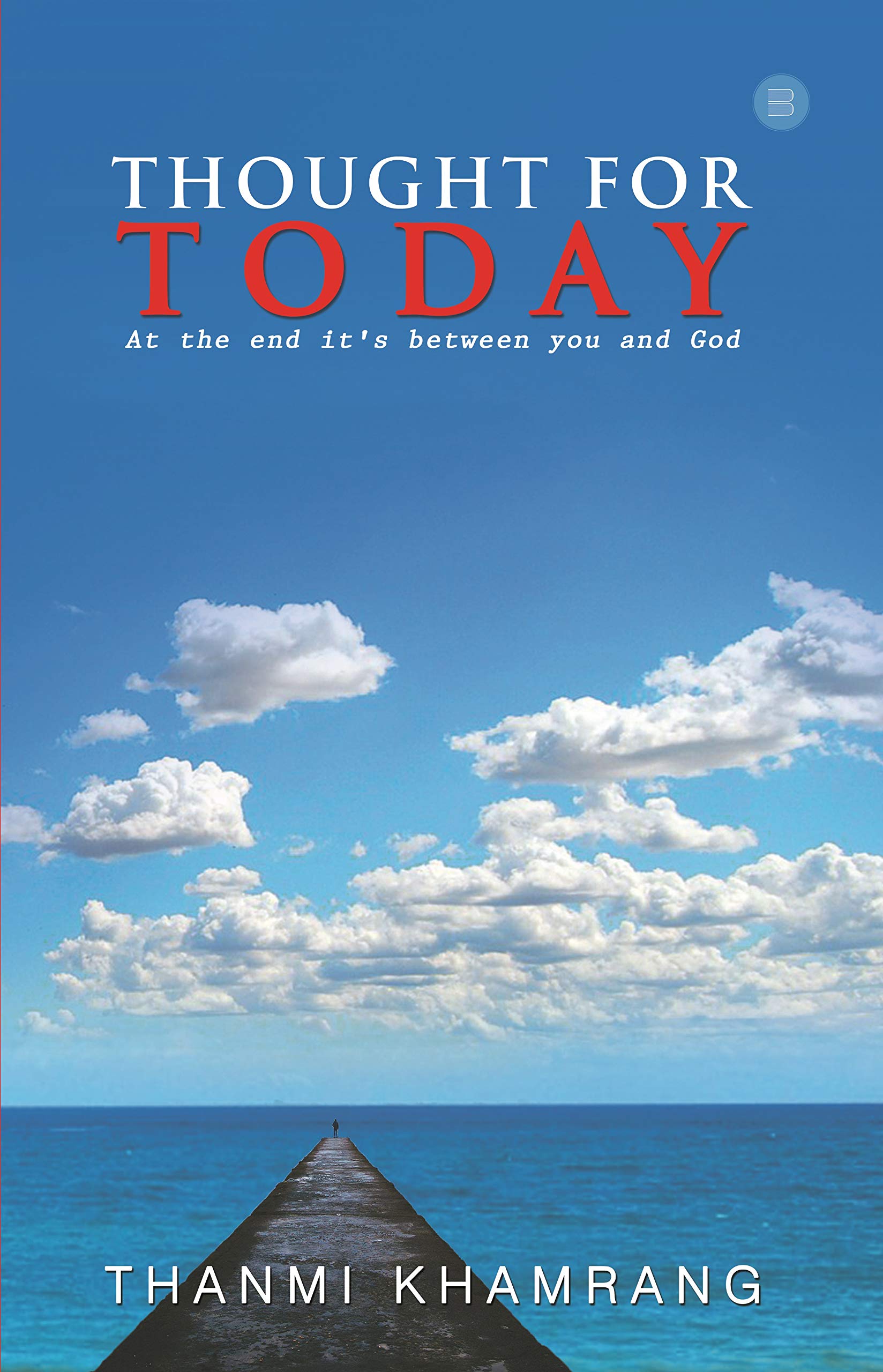 Thought for today - At the end it's between you and god