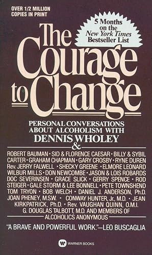 Courage to Change, The (Hope and Help for Alcoholics and Their Families)