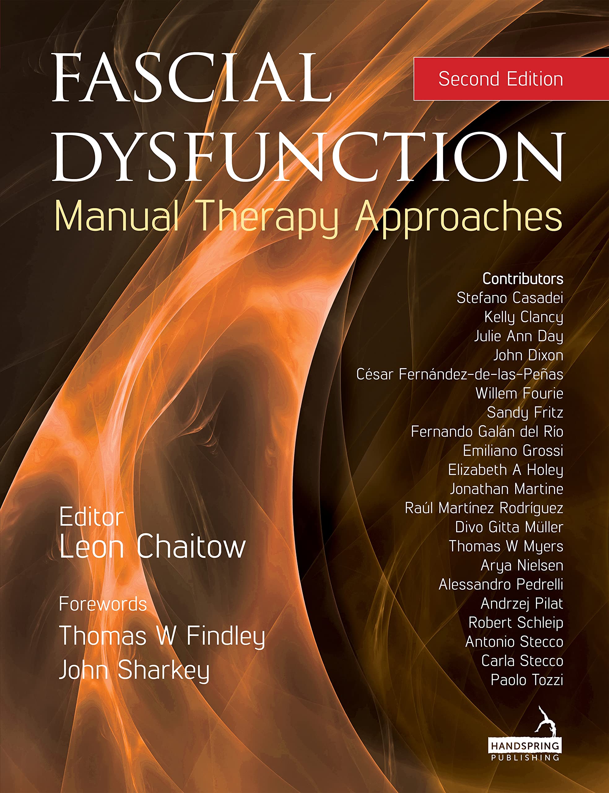 Fascial Dysfunction: Manual Therapy Approaches (English Edition)