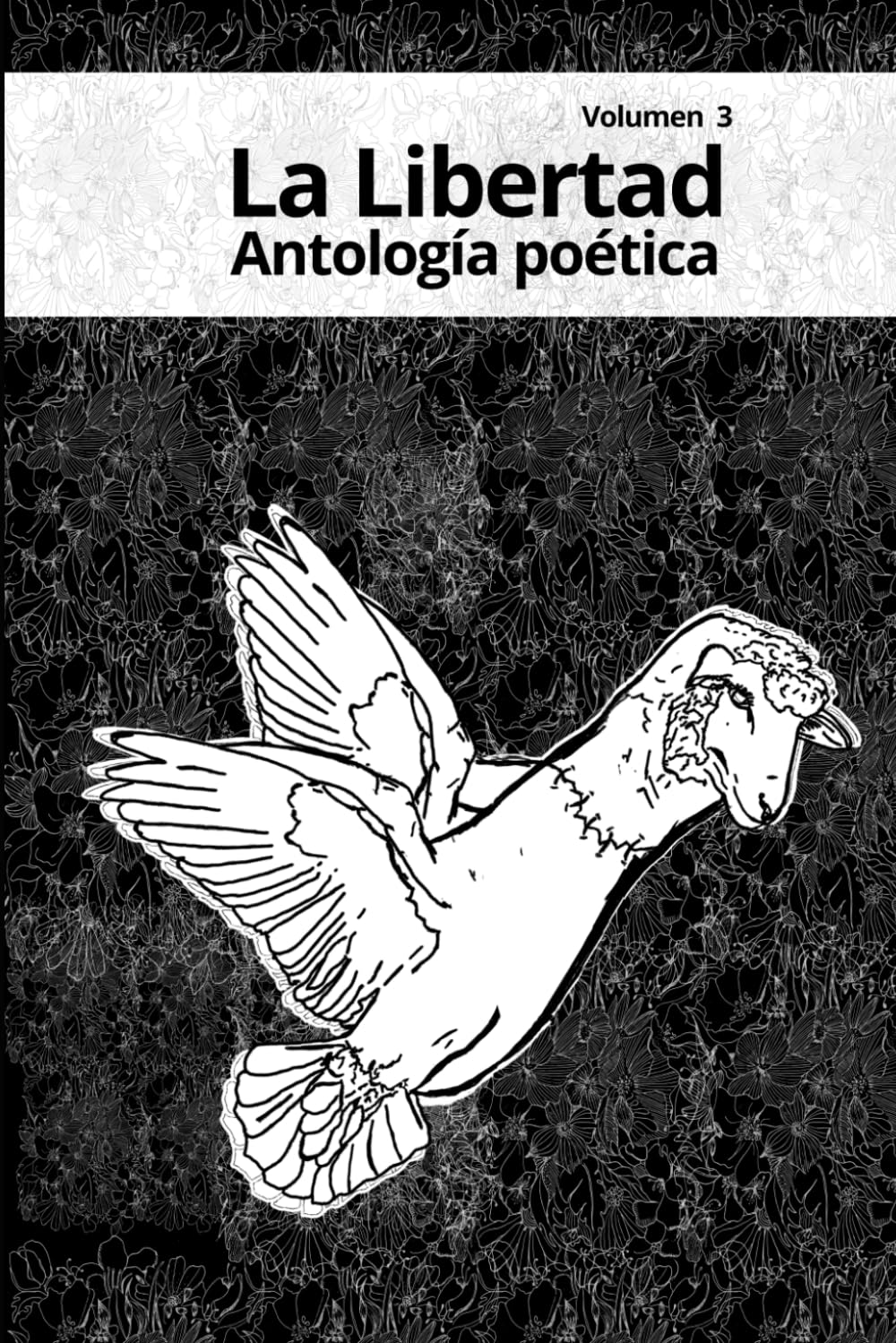 Antología poética La Libertad volumen 3