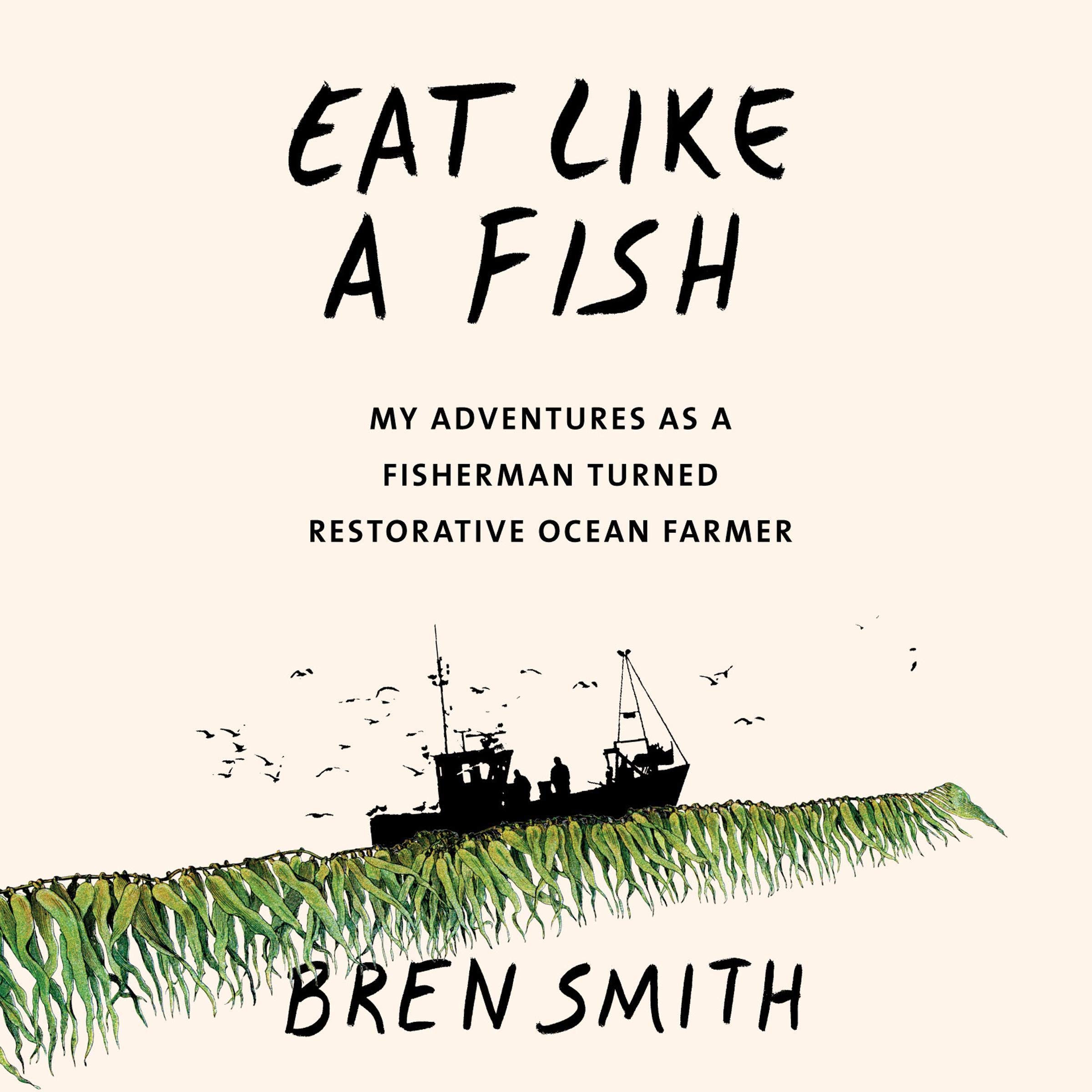 Cover art for Eat Like a Fish