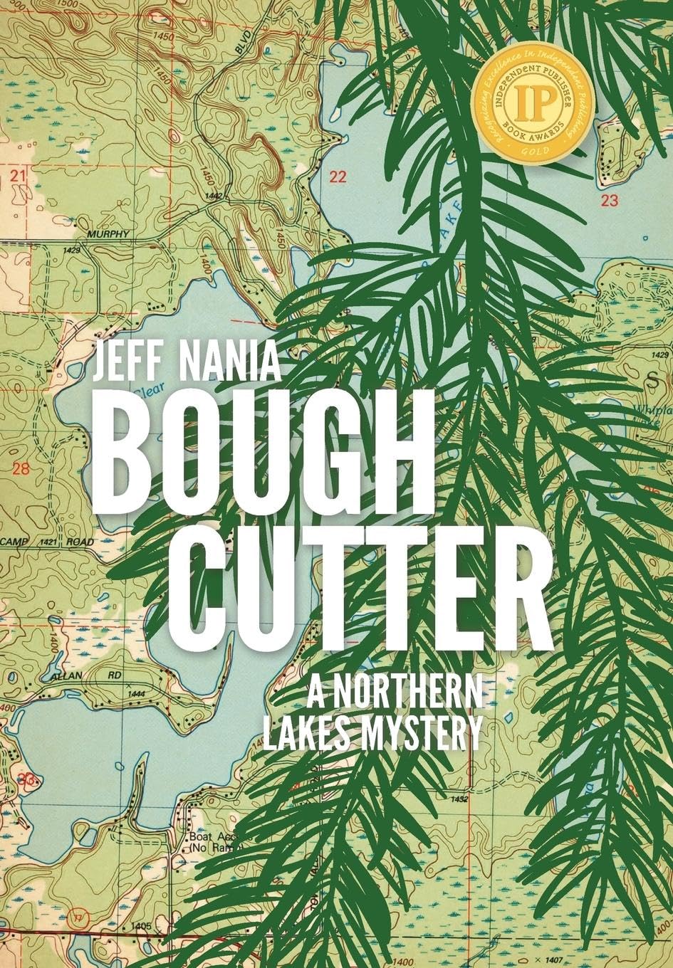 Buy Bough Cutter: A Northern Lakes Mystery: 3 (John Cabrelli Northern Lakes Mysteries) — BookShops.in