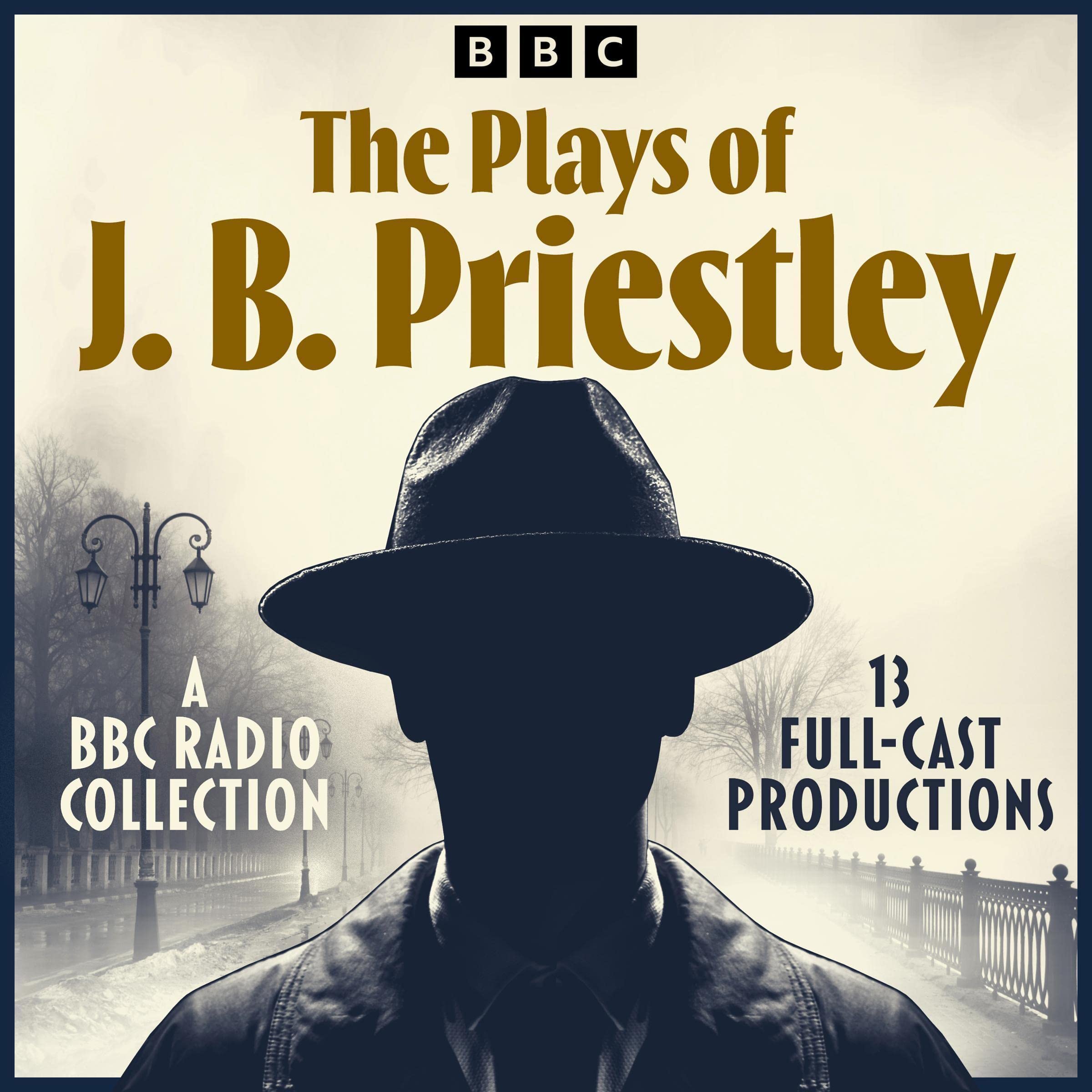 The Plays of J. B. Priestley