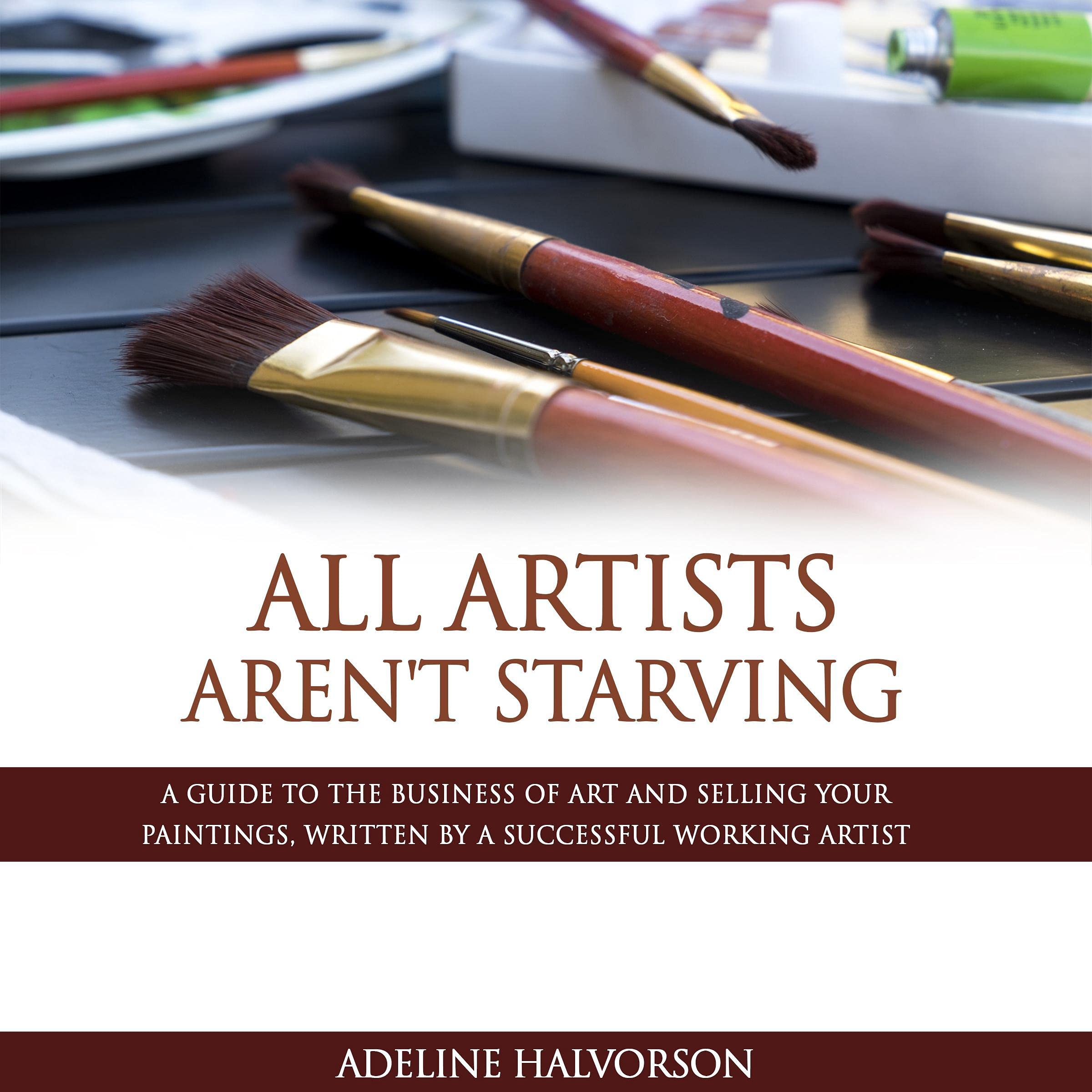 Cover art for All Artists Aren't Starving
