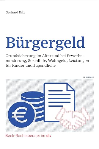 Bürgergeld: Grundsicherung im Alter und bei Erwerbsminderung, Sozialhilfe, Wohngeld