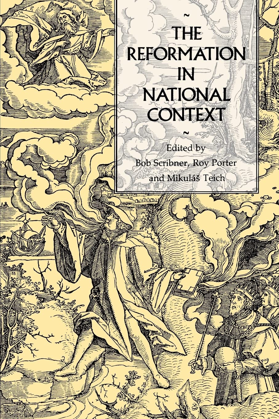 The Reformation in National Context Scribner Porter Teich Paperback