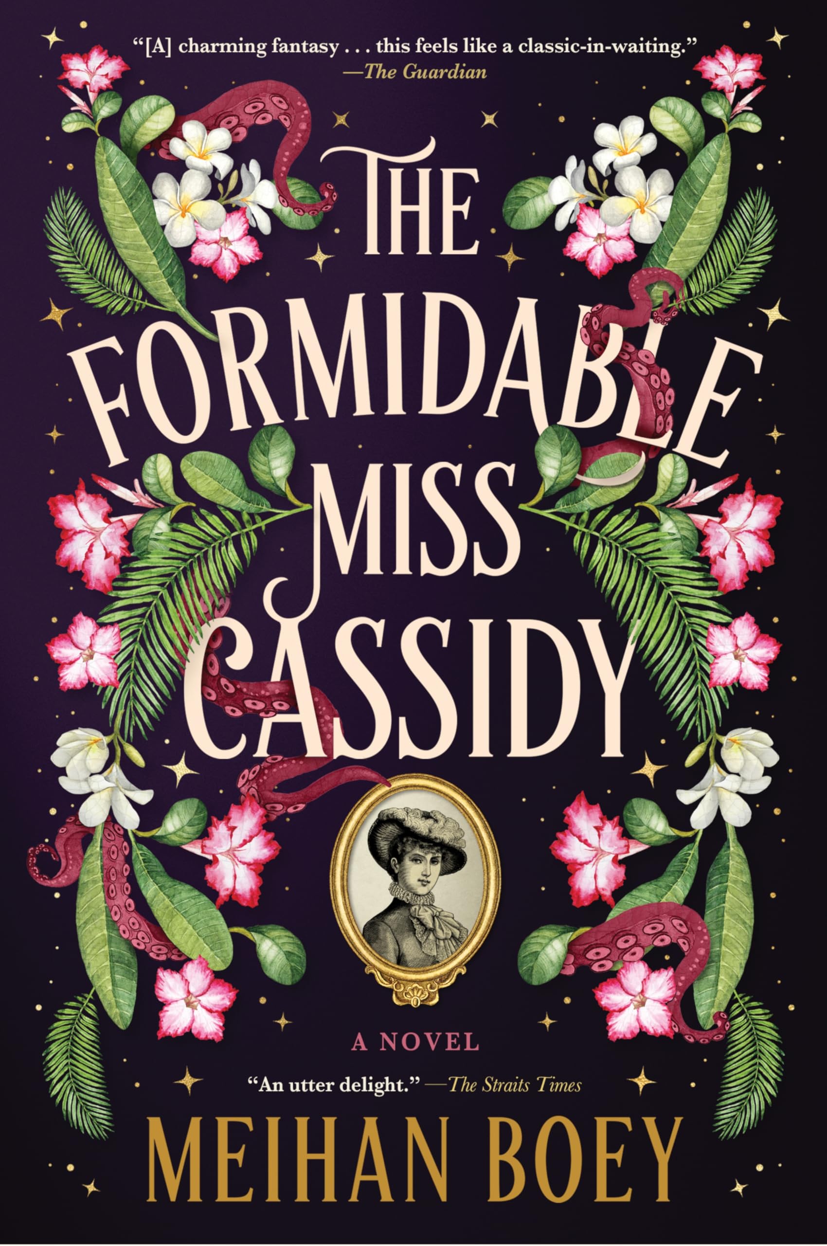 The Formidable Miss Cassidy: A Novel