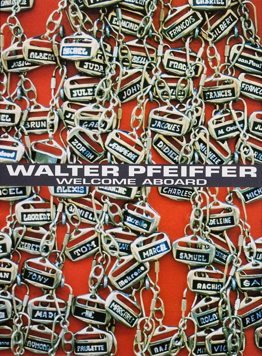Walter Pfeiffer: Welcome Aboard: Photographs 1980-2000