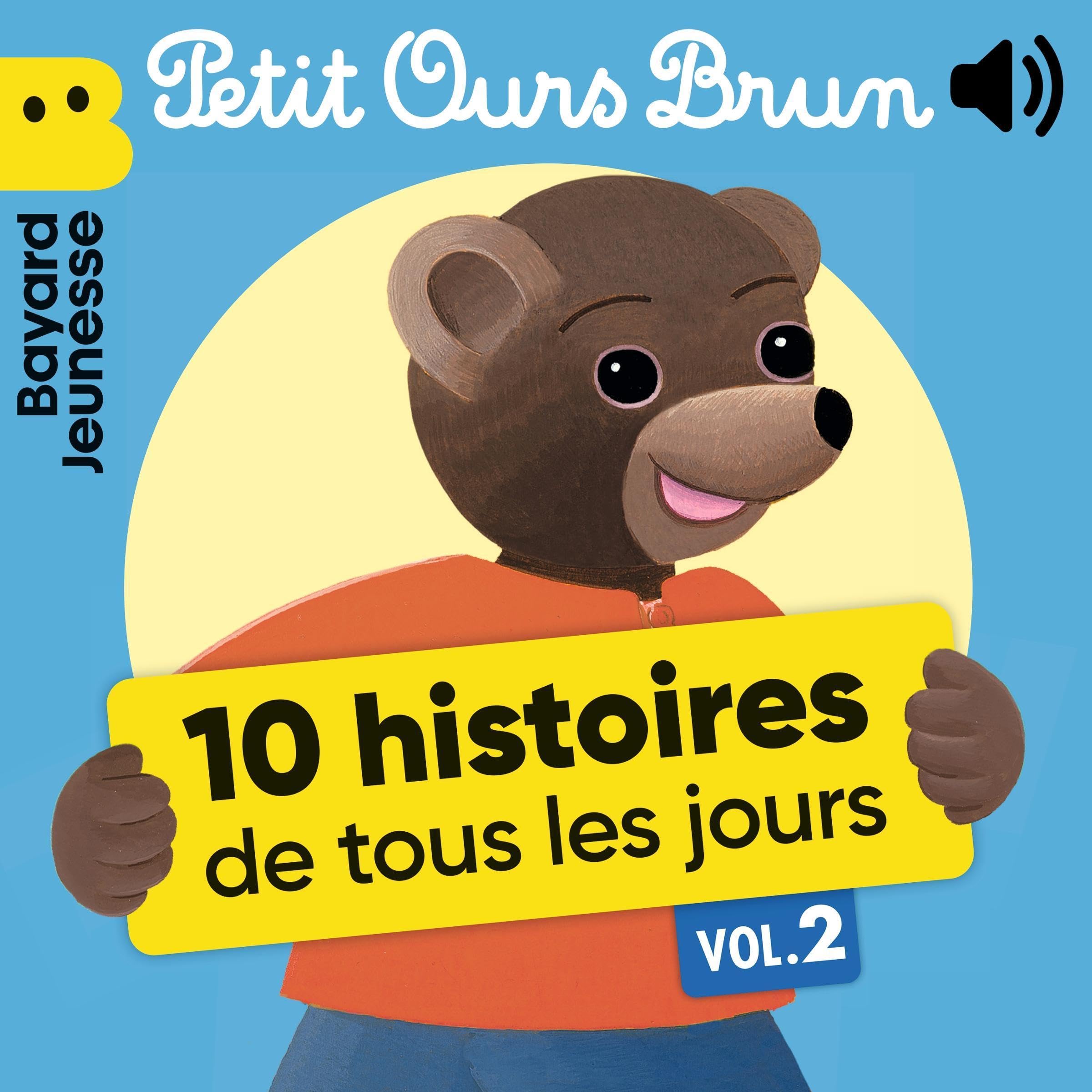 Petit Ours Brun - 10 histoires de tous les jours, Vol. 2