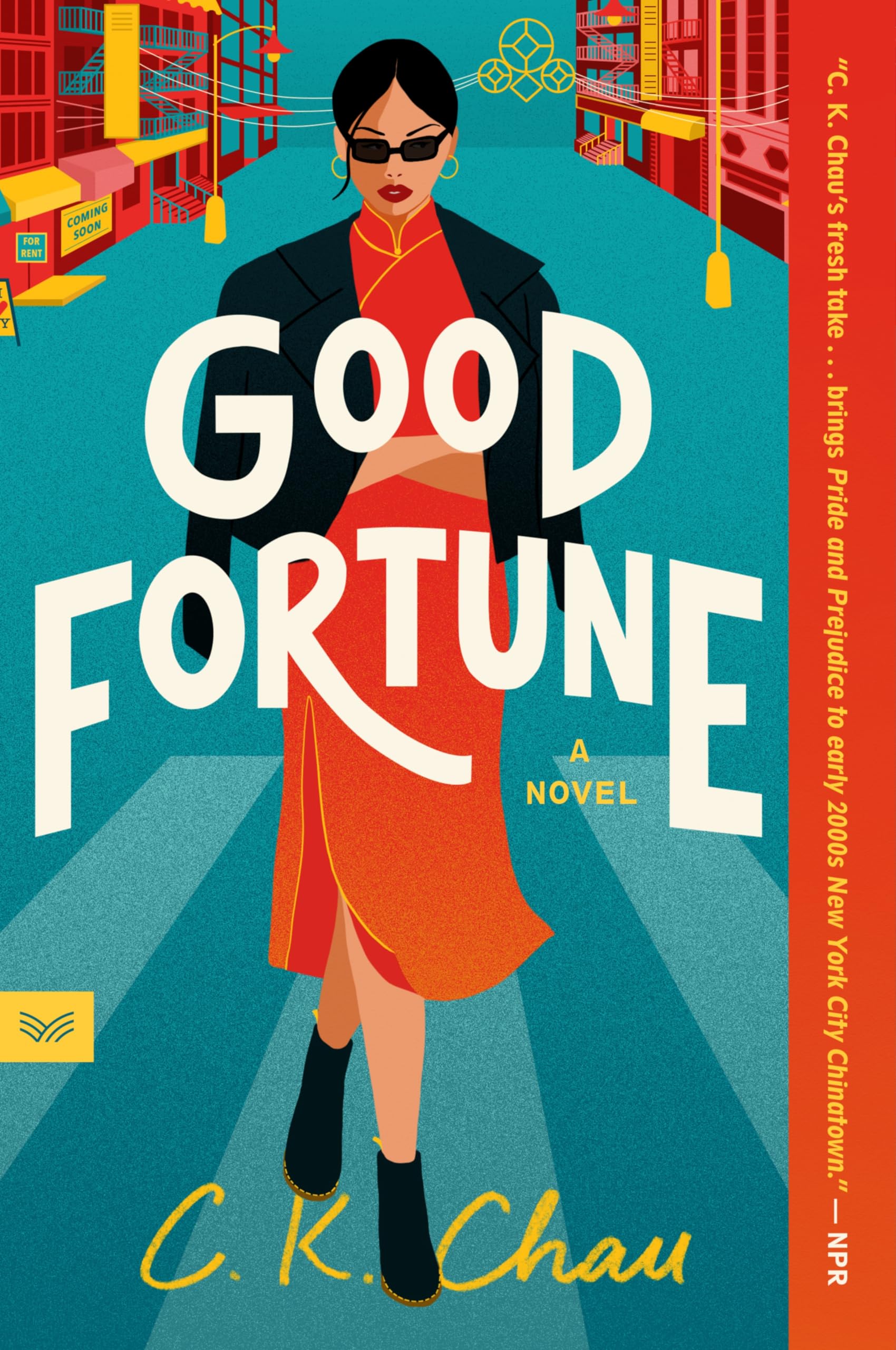 Good Fortune: A Contemporary Romance of Cultural Identity, Family Ties, and Love in Chinatown―The Perfect Romantic Addition to Your Summer TBR List