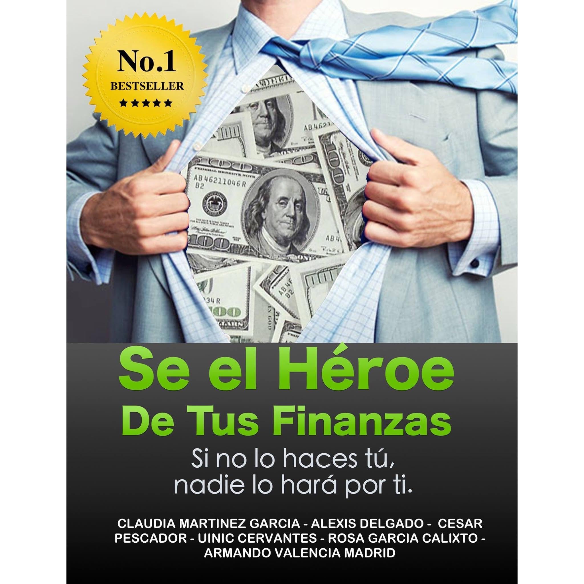 Sé el Héroe de tus Finanzas