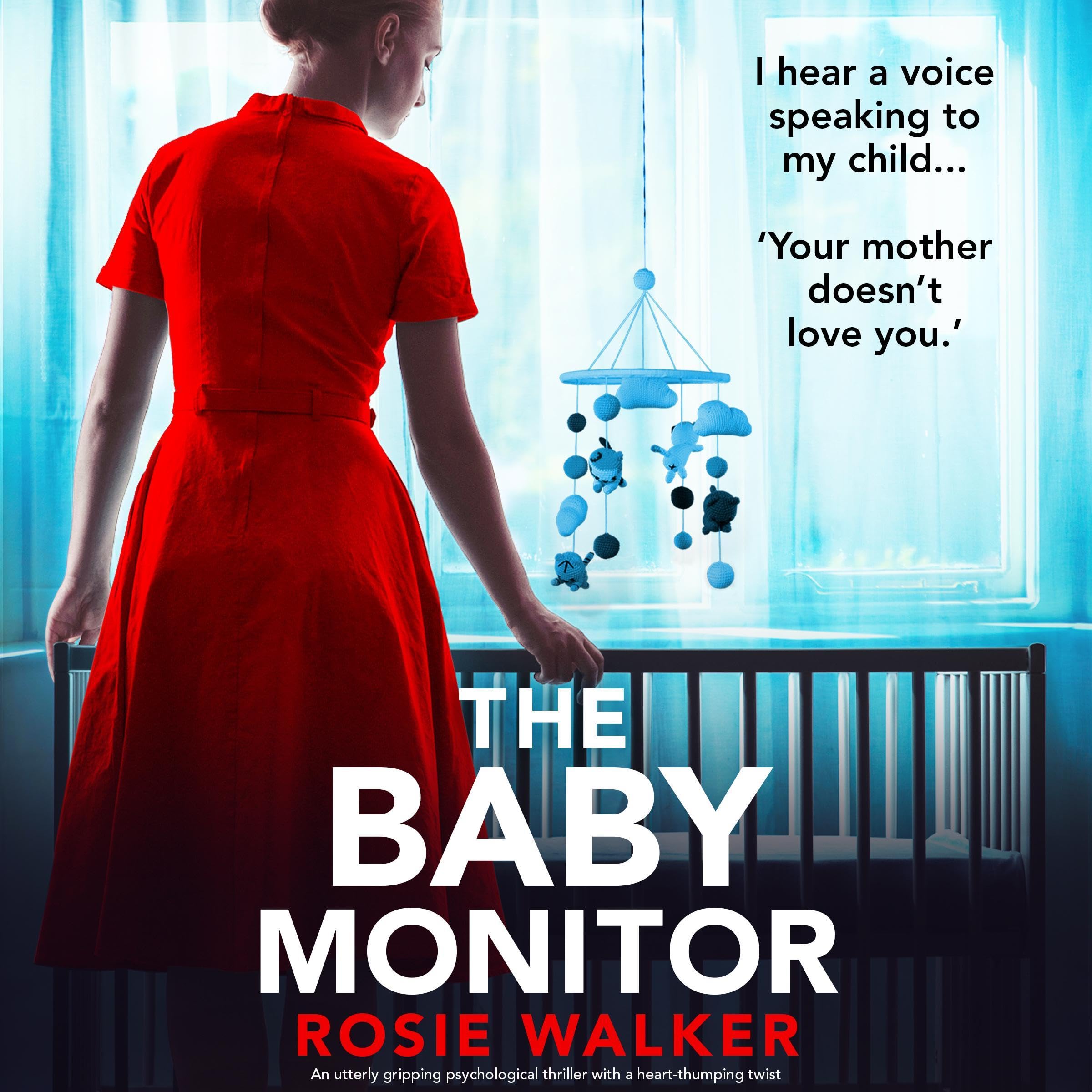 The Baby Monitor