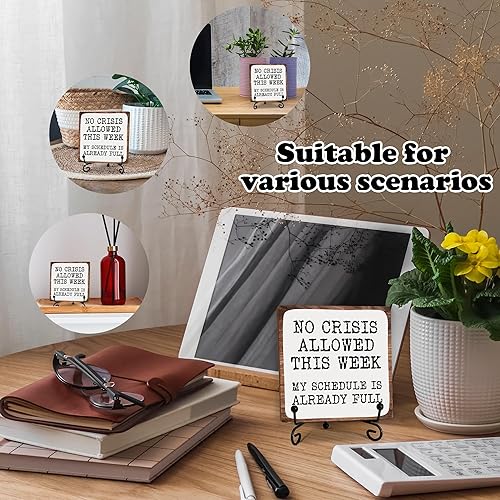 Miniatura 3 de Cartel de madera divertido de 5 pulgadas con soporte de metal  No Crisis Allowed This Week My Schedule Is Already - Placa de madera completa, regalo