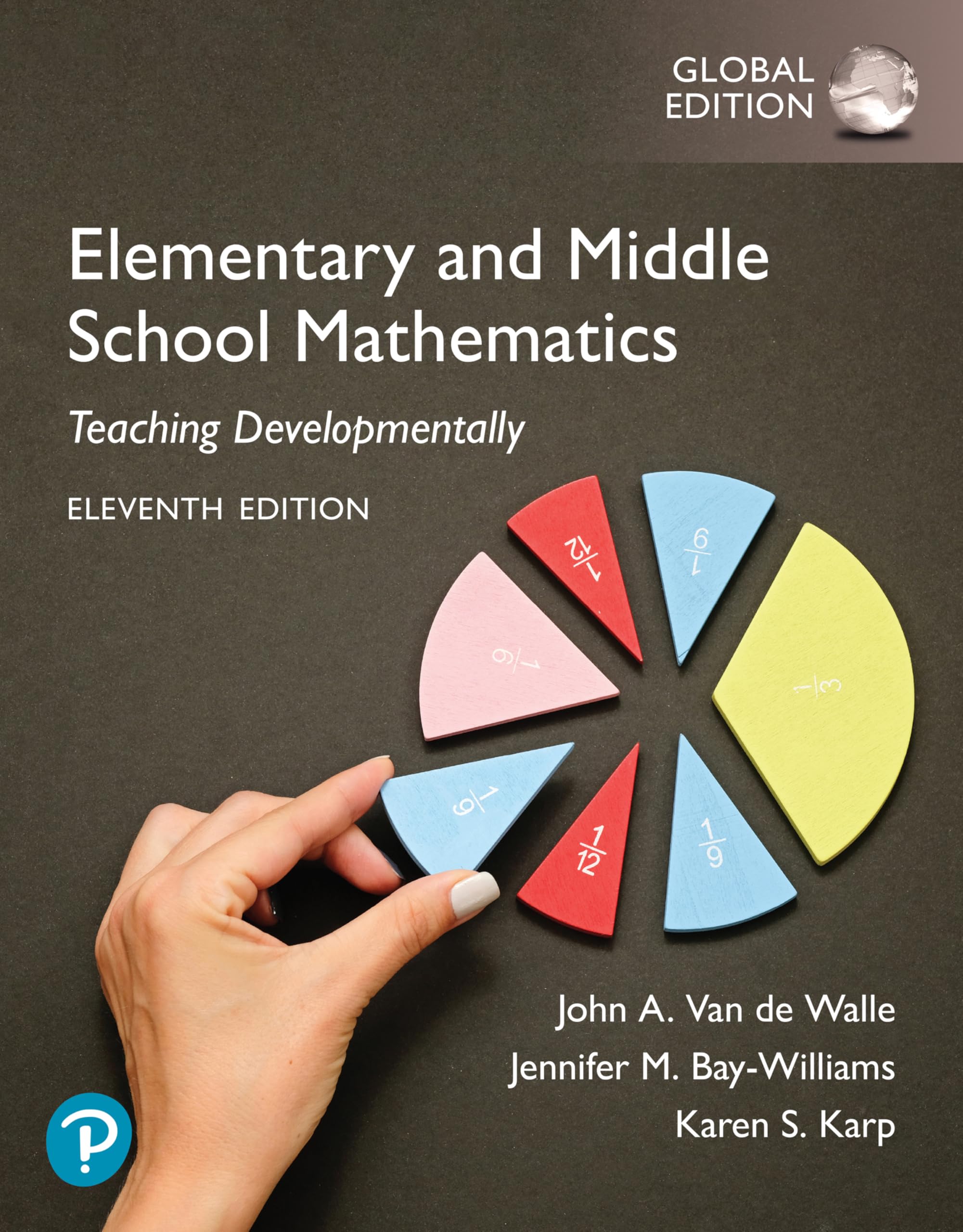Elementary and Middle School Mathematics: Teaching Developmen... - 9781292460079