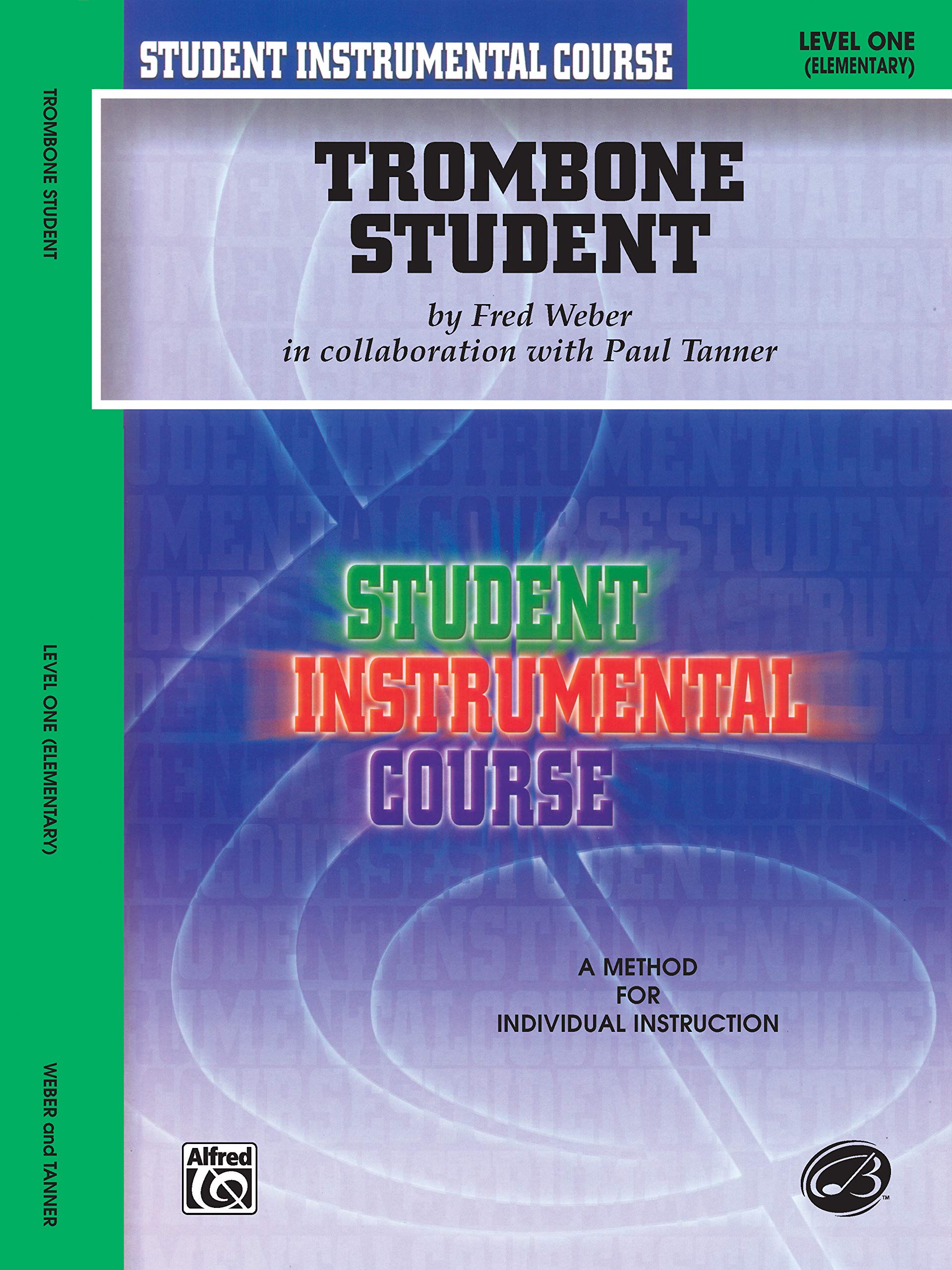 Student Instrumental Course Trombone Student: Level I