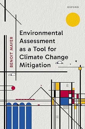 Environmental Assessment as a Tool for Climate Change Mitigation