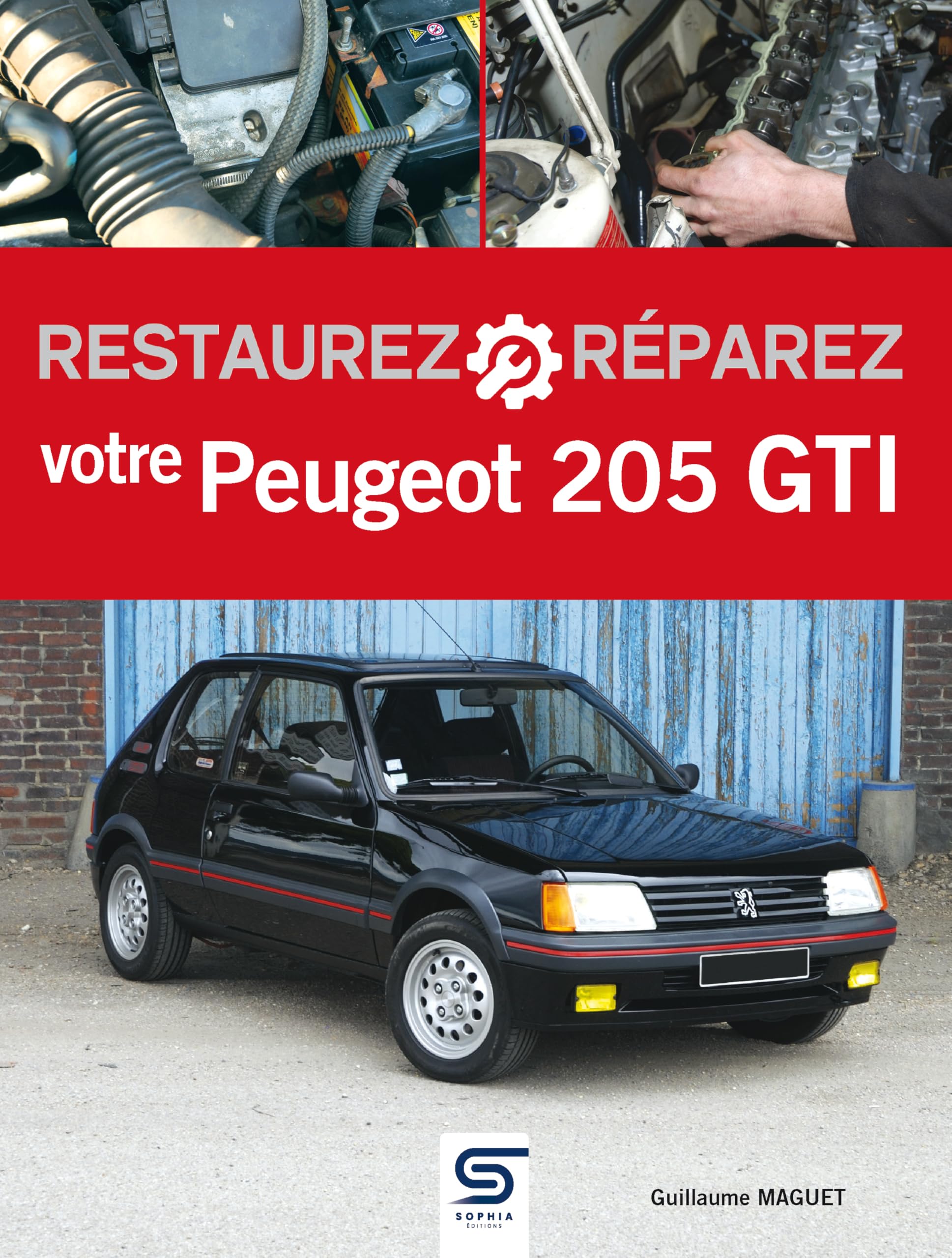 Restaurez réparez votre Peugeot 205 GTI