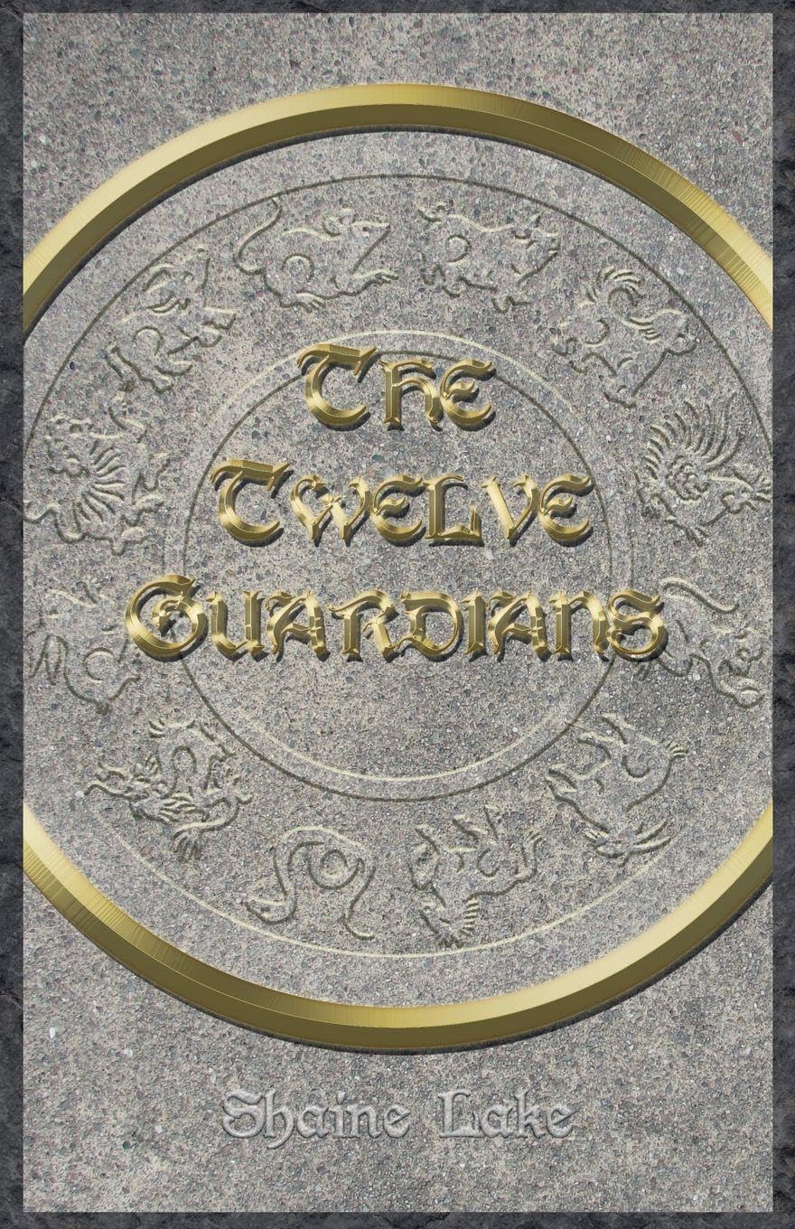 The Twelve Guardians: 2 (The Custodians)