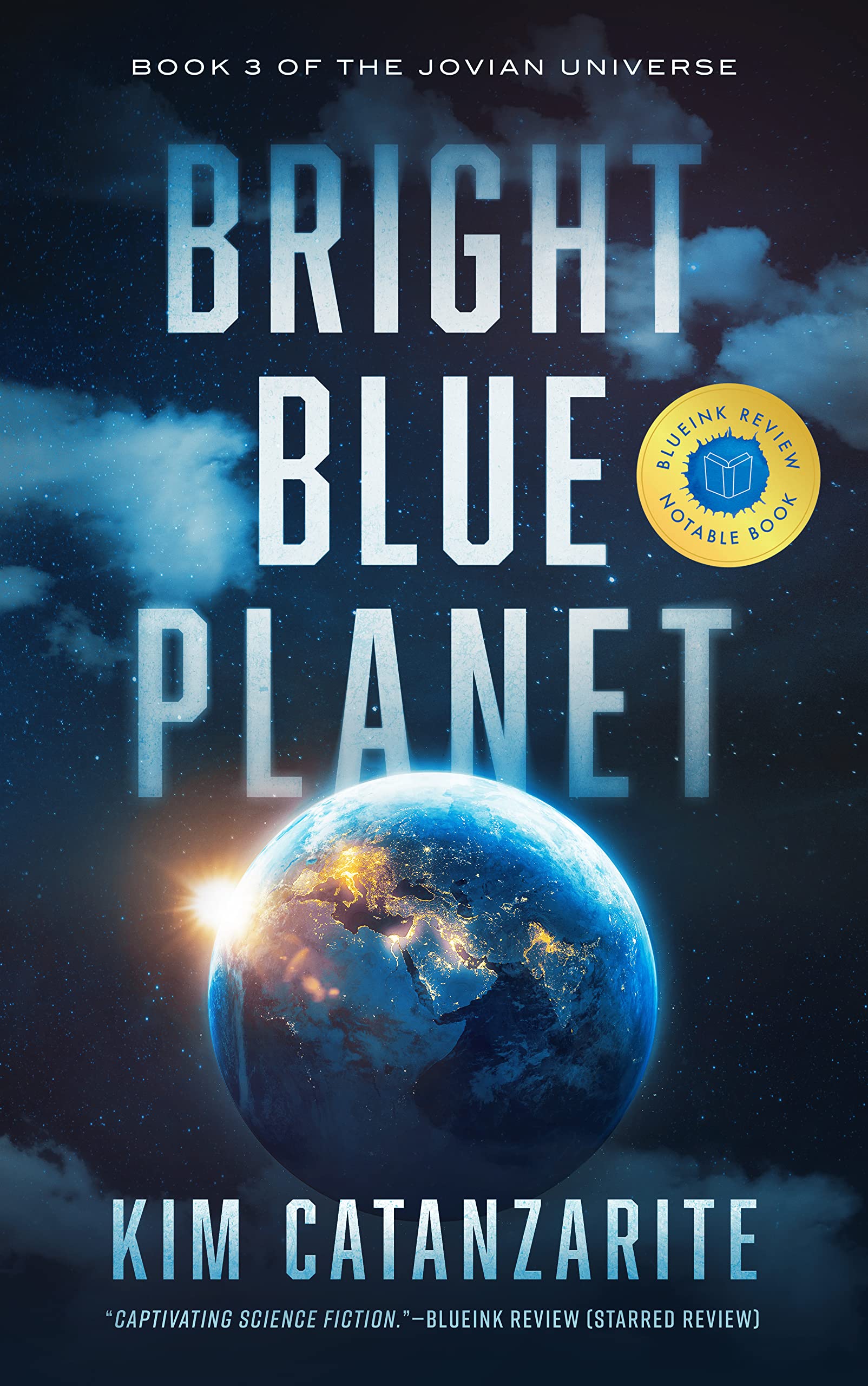 Bright Blue Planet (The Jovian Universe Book 3)