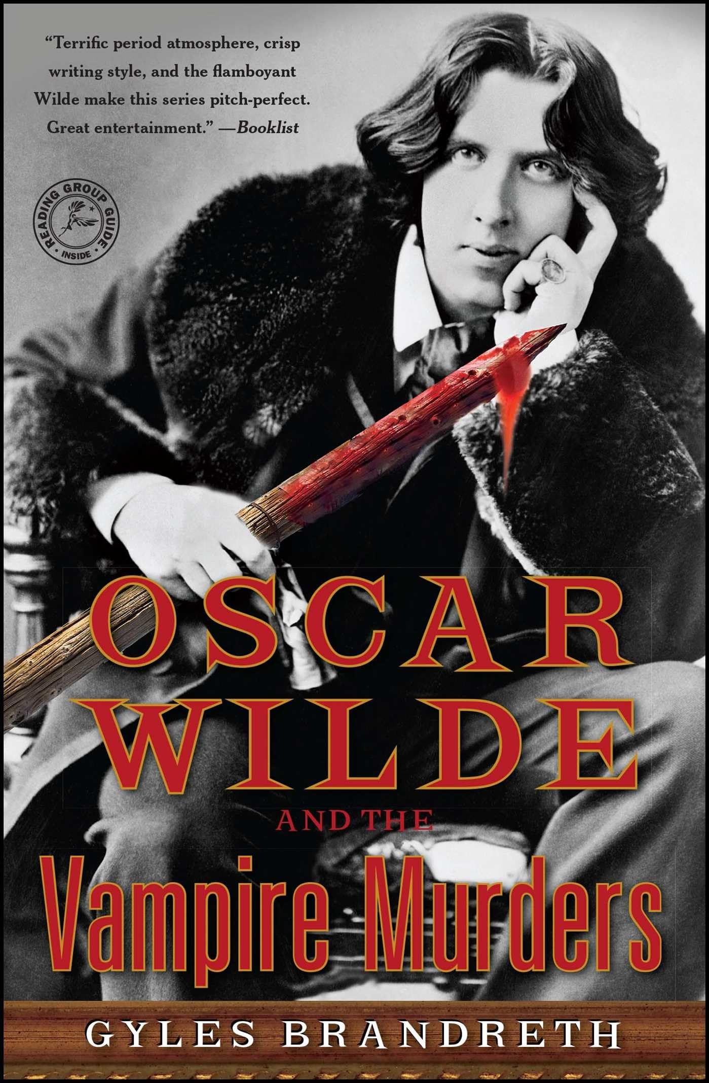 Oscar Wilde and the Vampire Murders: A Mystery (Oscar Wilde Murder Mystery Series)