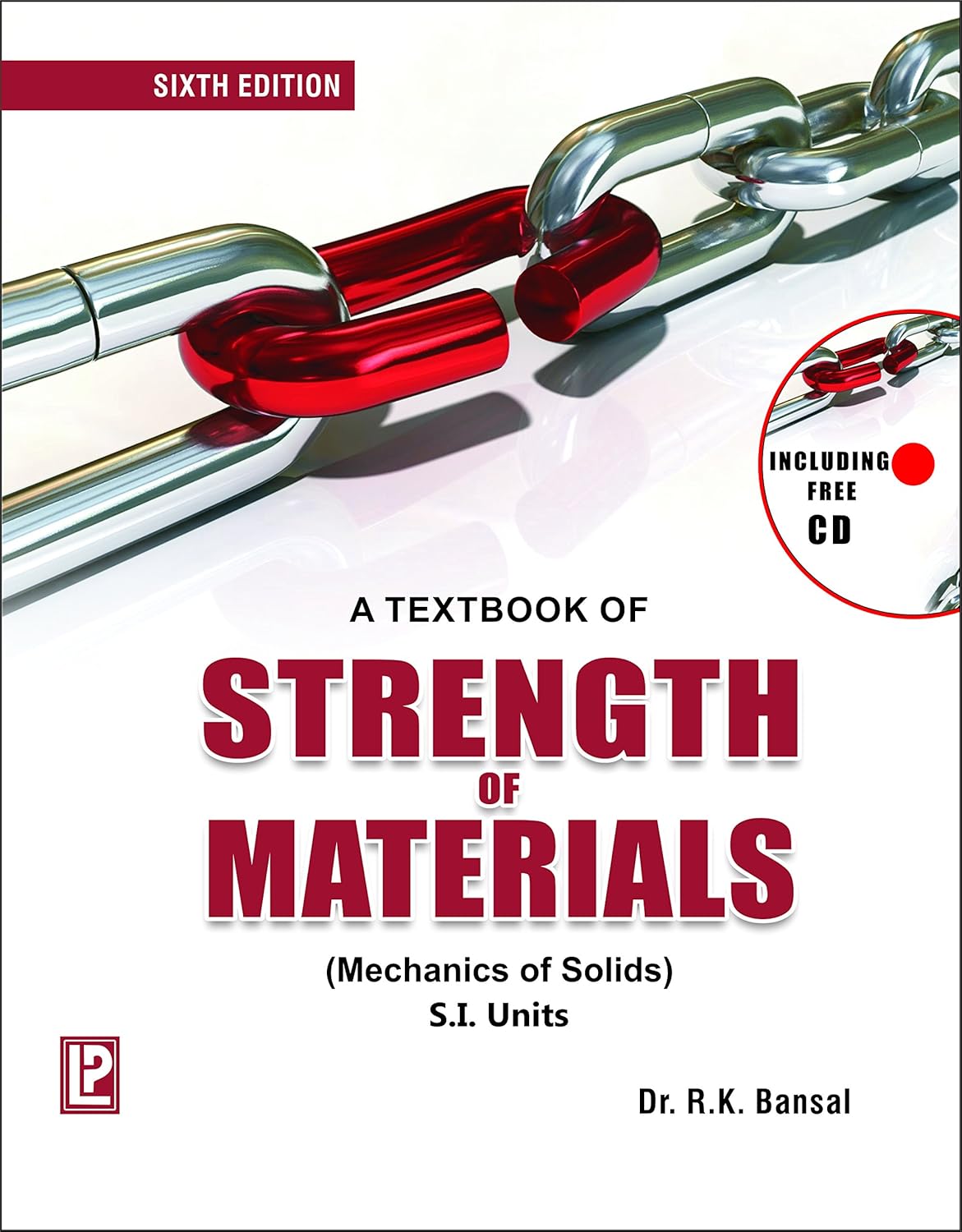 A TEXTBOOK OF STRENGTH OF MATERIALS, Dr. R. K. Bansal, eBook