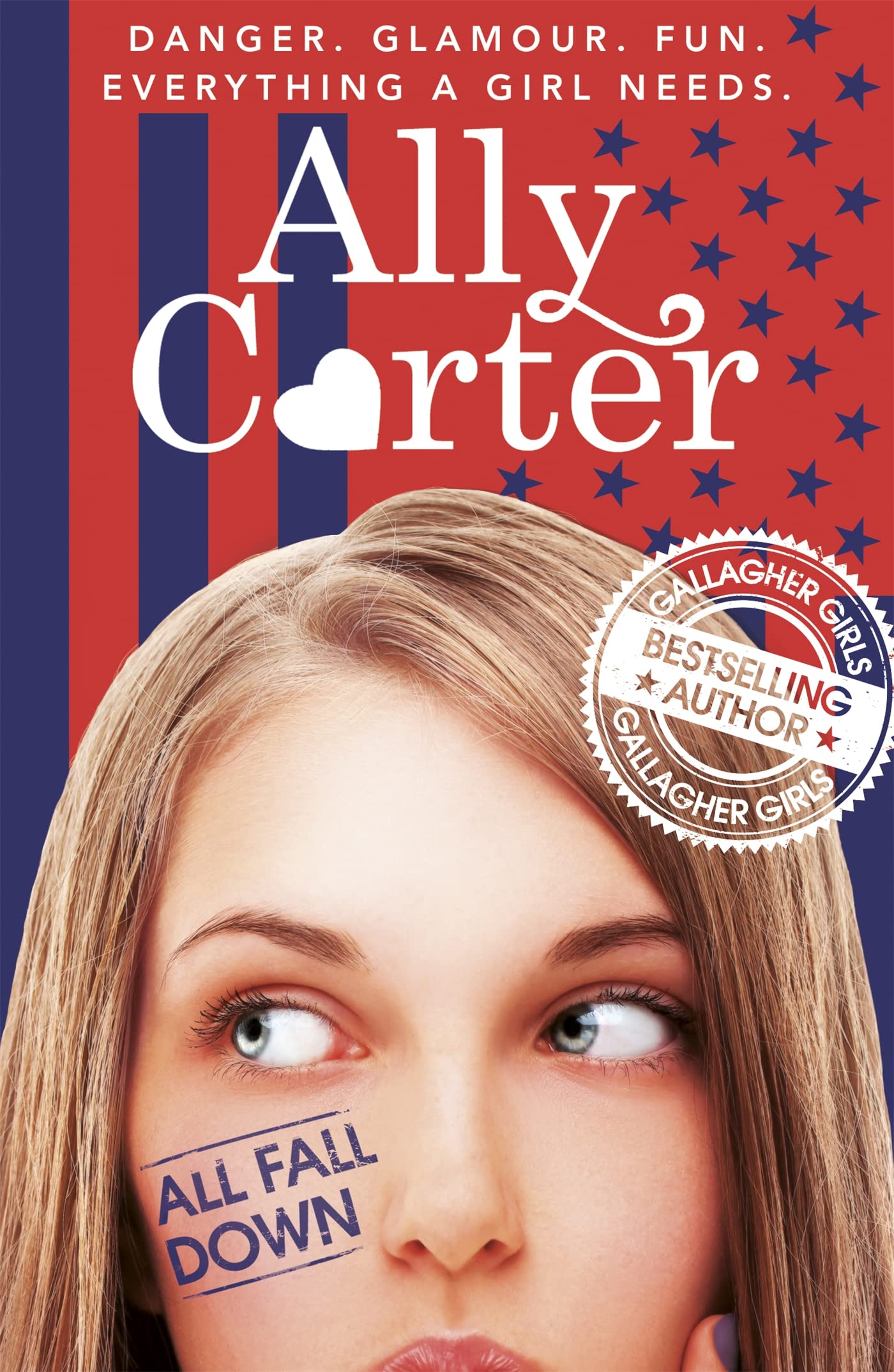 Embassy Row: All Fall Down Book 1 by Ally Carter (Paperback Book)