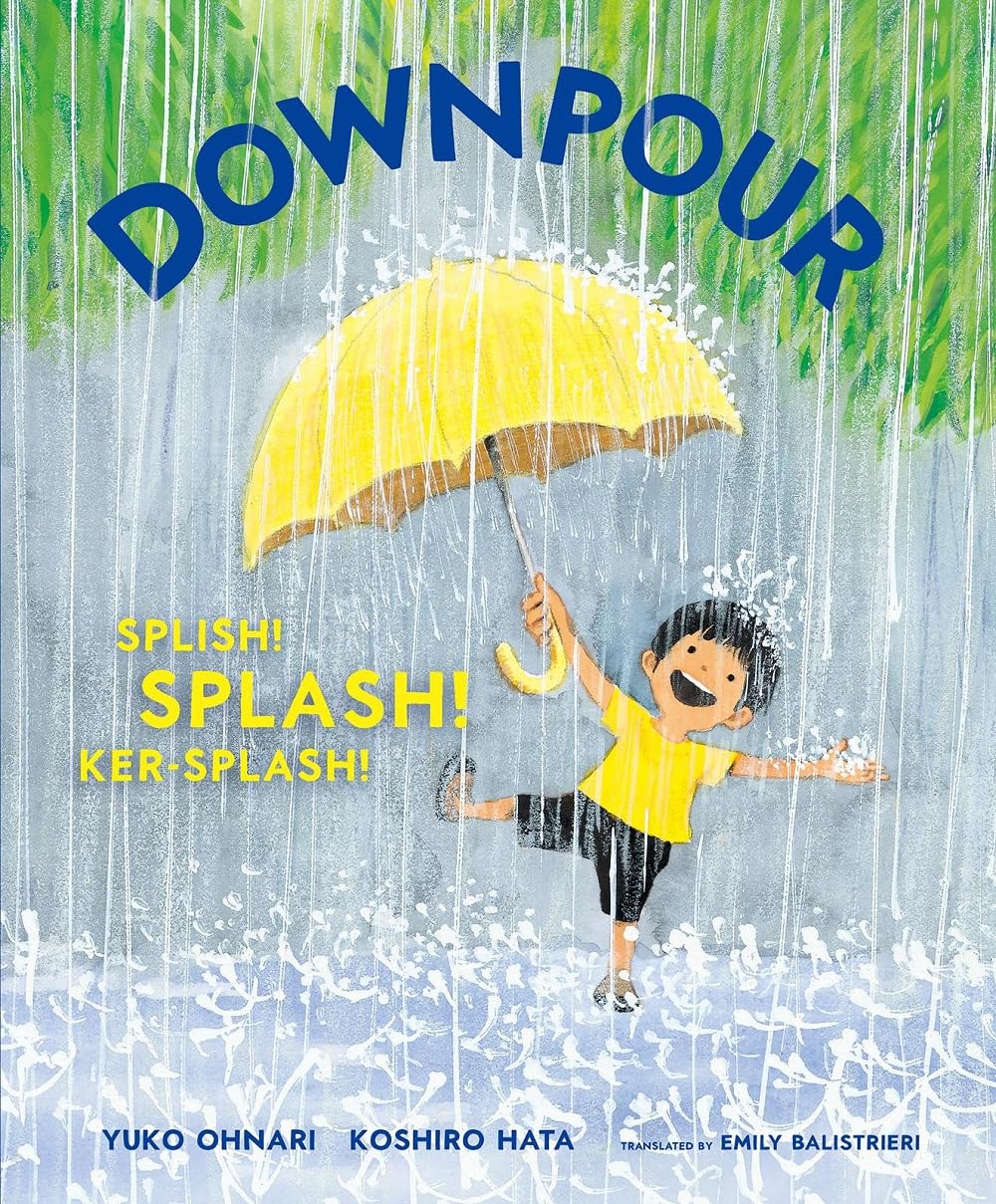 Amazon.com: Downpour: Splish! Splash! Ker-Splash!: 9781636551142 ...