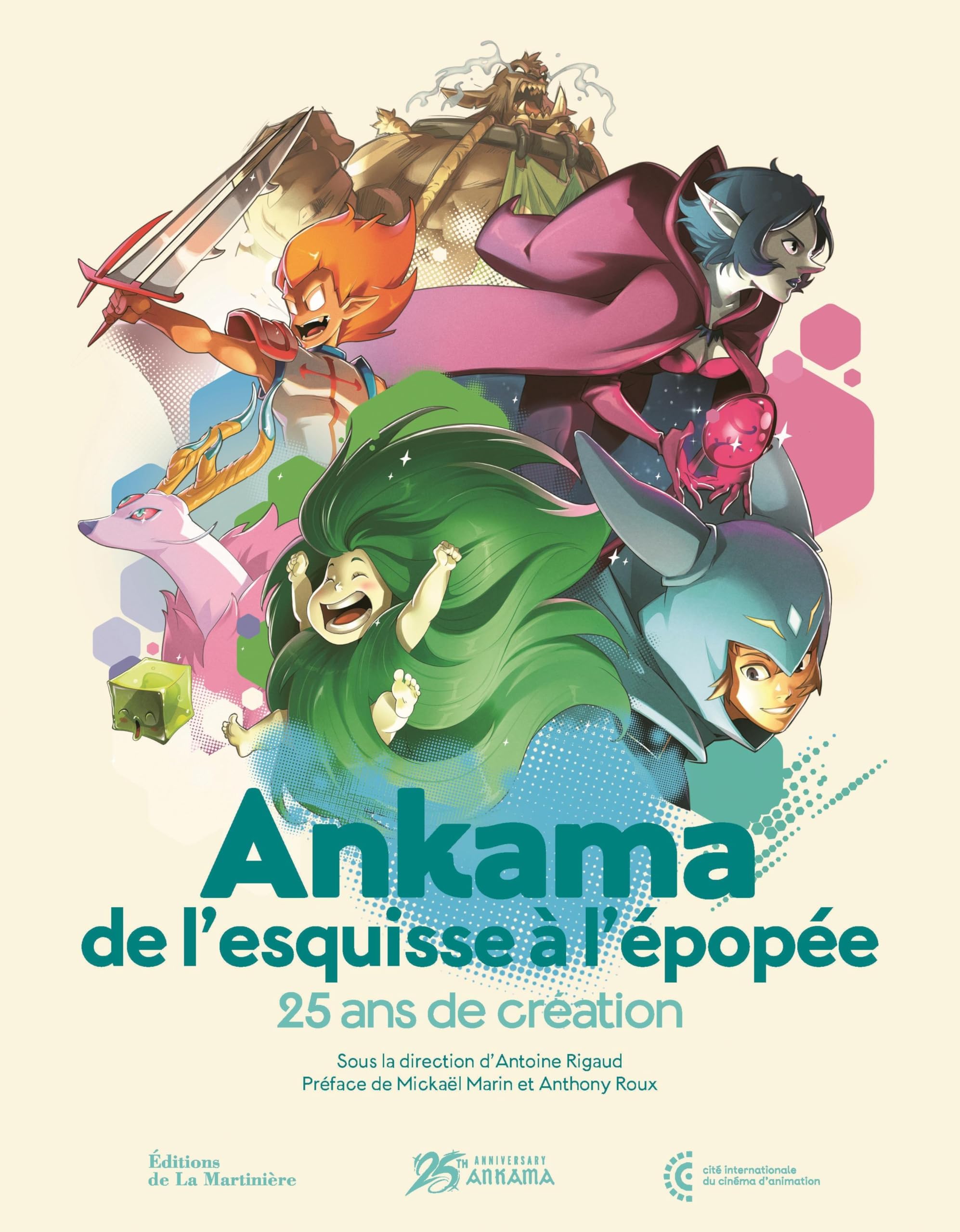 Ankama, de l'esquisse à l'épopée: 25 ans de création