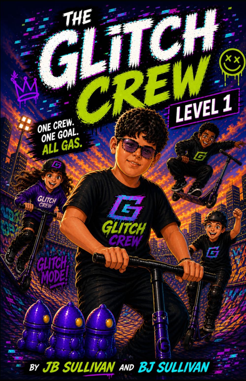 The Glitch Crew: Level 1: Upload Pending (The Glitch Crew Series)