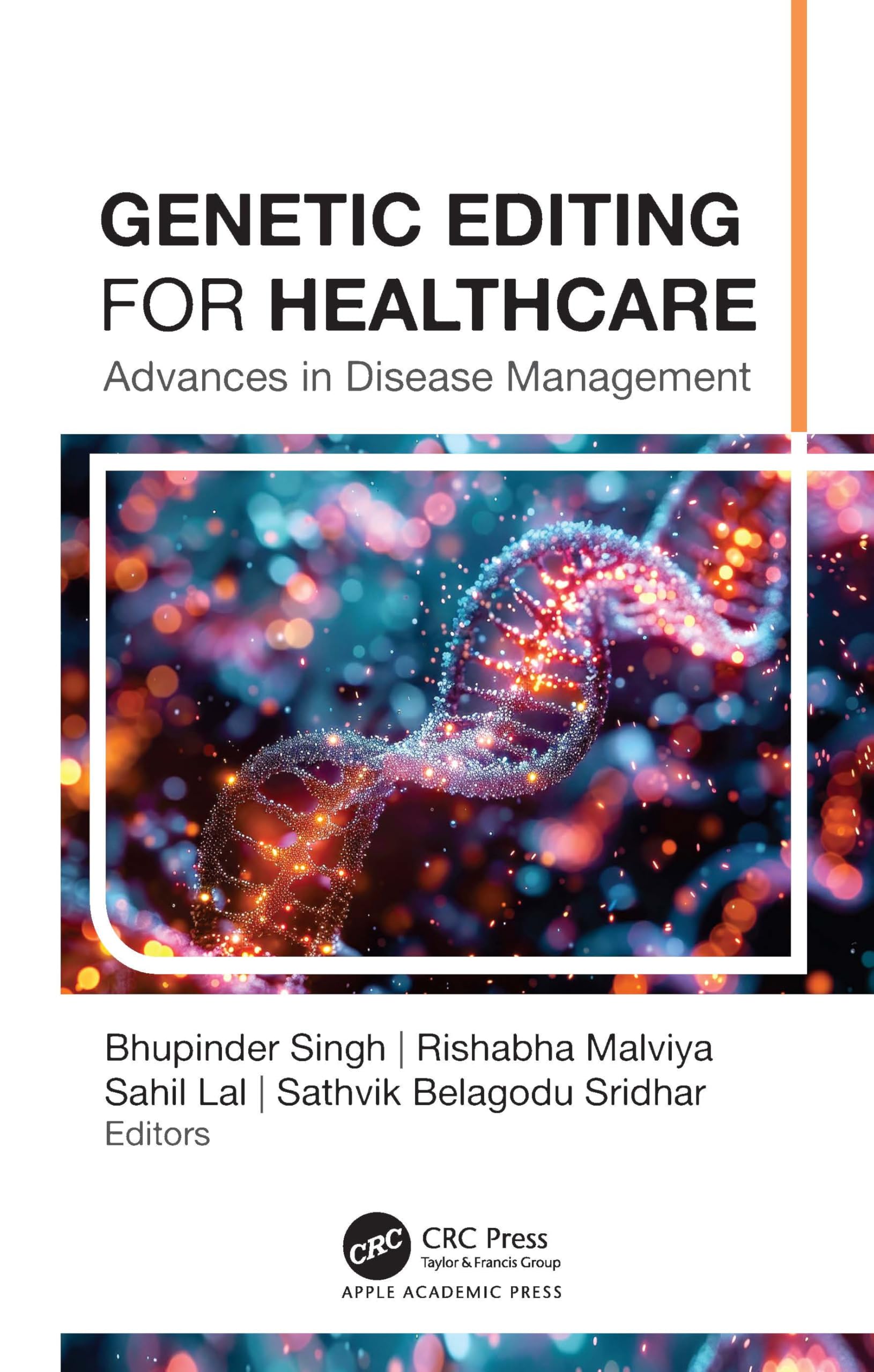 Genetic Editing for Healthcare: Advances in Disease Management