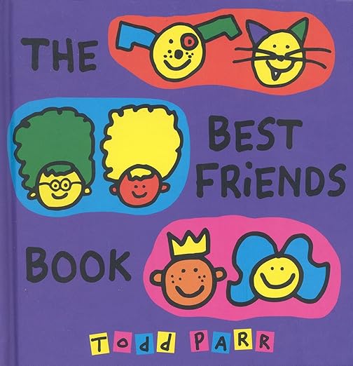 The Best Friends Book Kindle edition by Parr, Todd. Children Kindle
