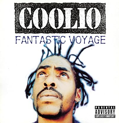 FANTASTIC VOYAGE por Coolio — capa do álbum