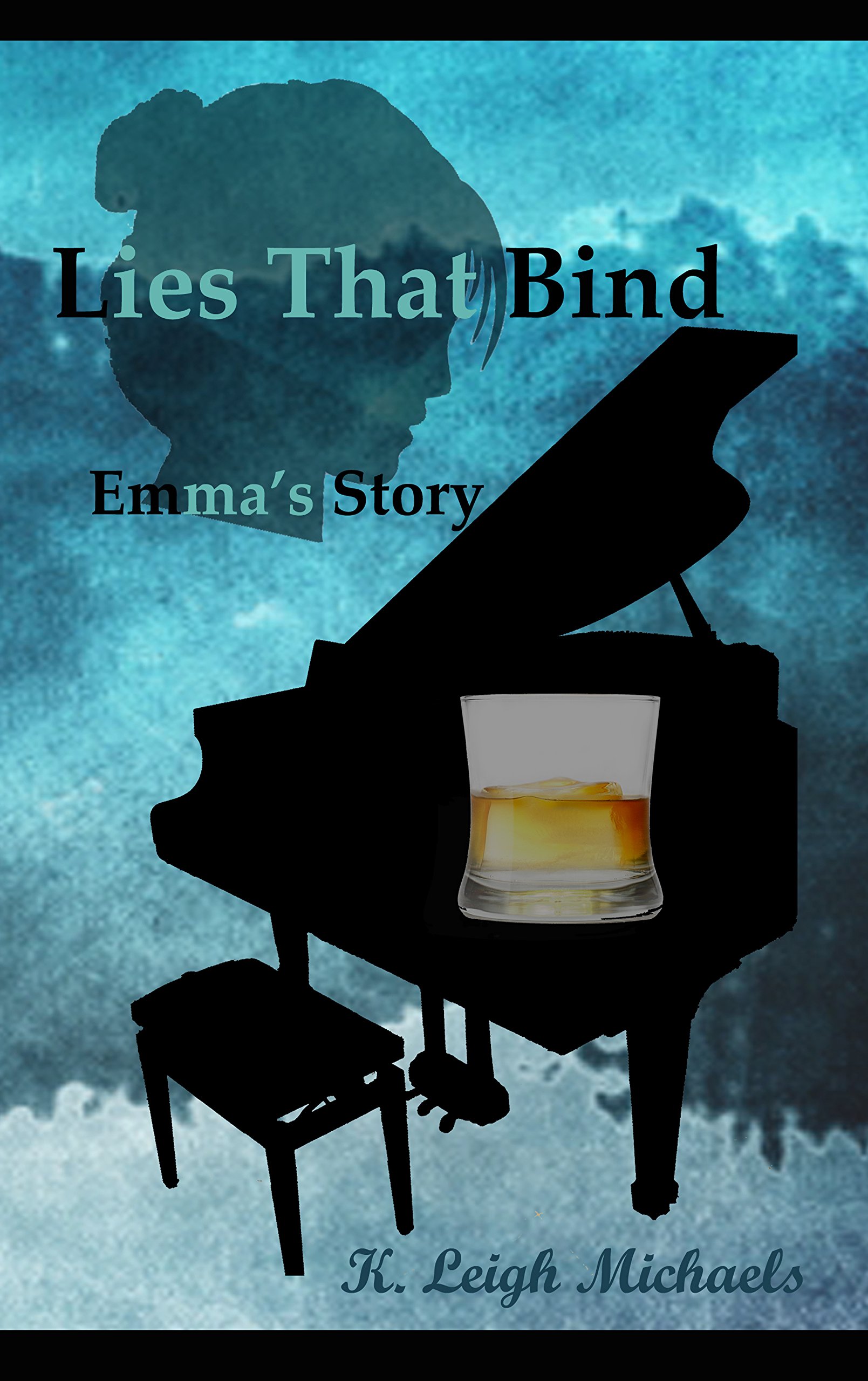 Lies That Bind: Emma's Story