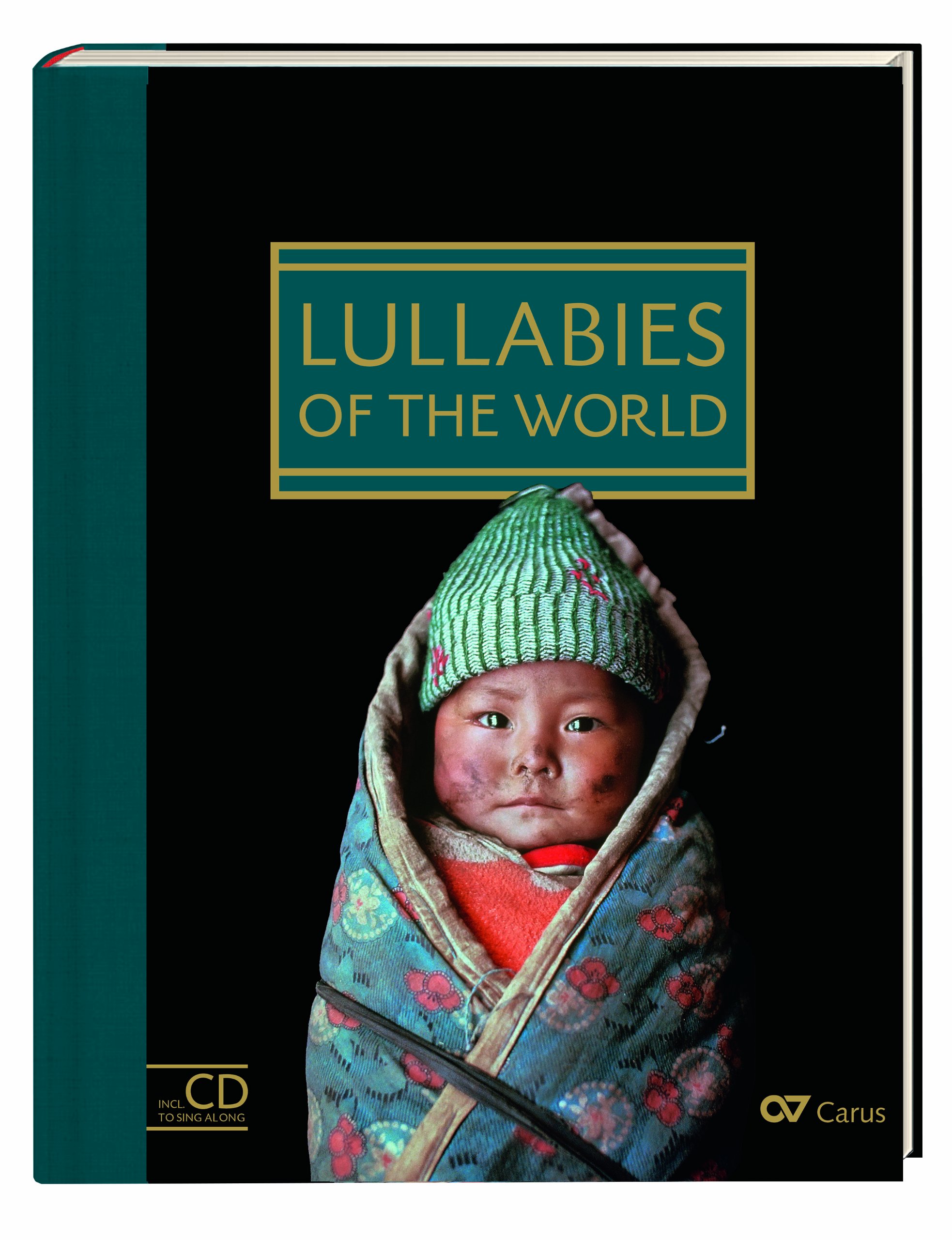 Lullabies of the World: Songbook with Singalong CD