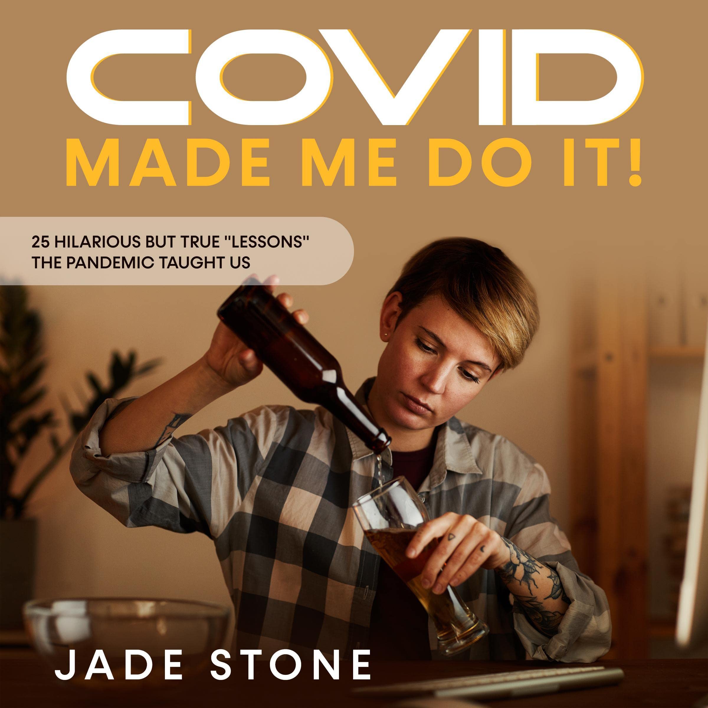 Cover art for COVID Made Me Do it!