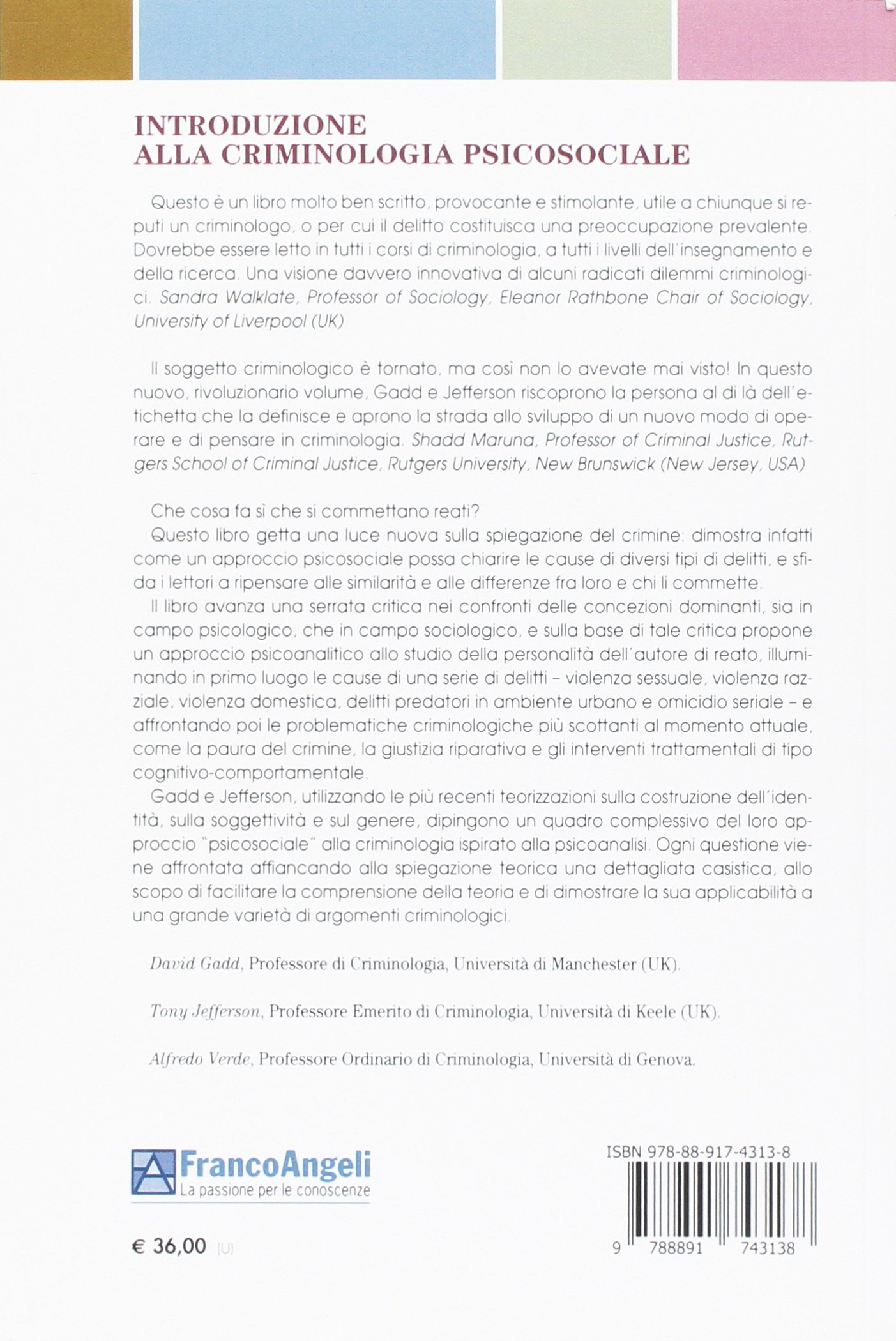 Introduzione alla criminologia psicosociale. Verso una nuova teorizzazione del soggetto criminale