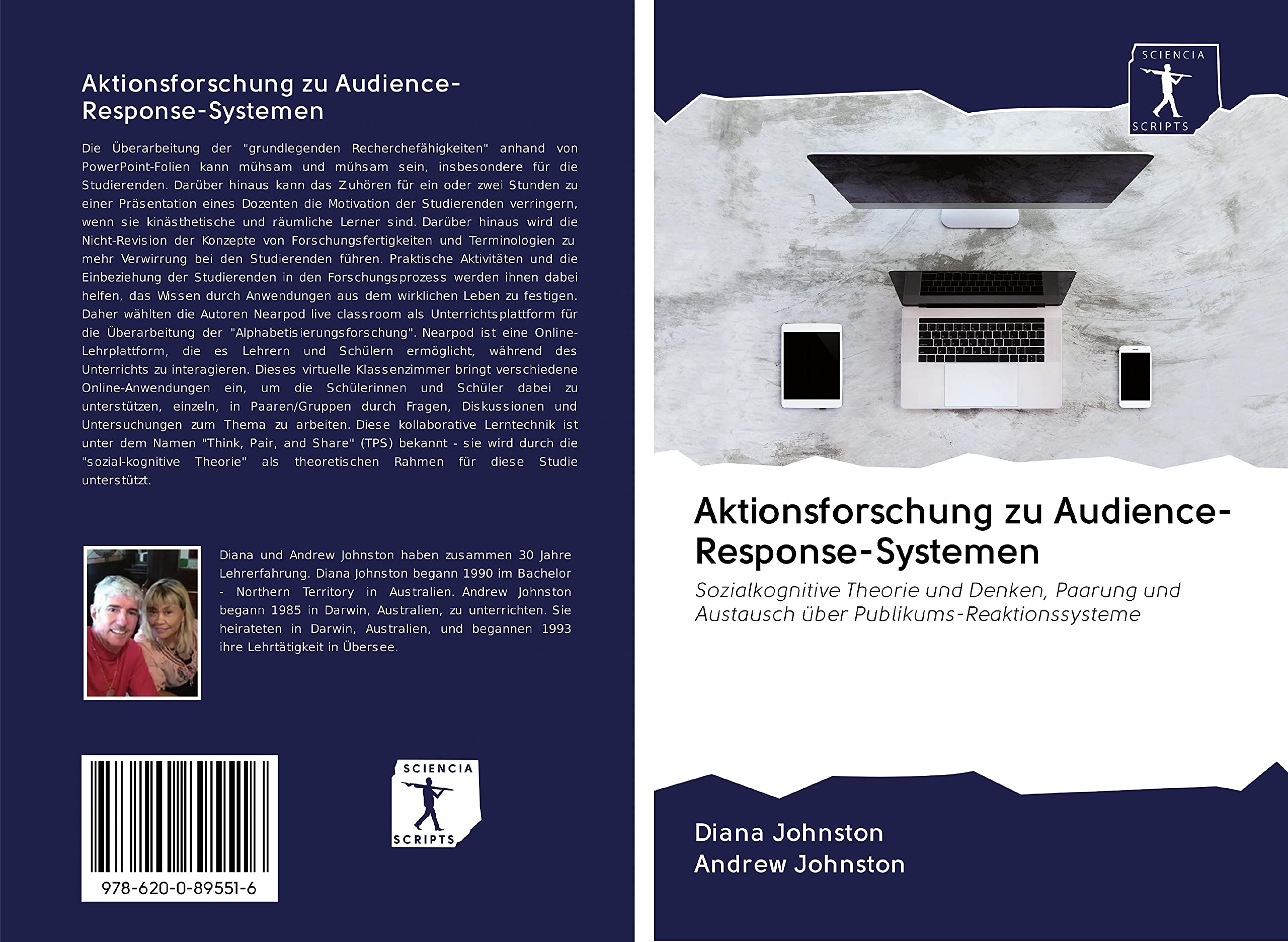 Aktionsforschung zu Audience-Response-Systemen: Sozialkognitive Theorie und Denken, Paarung und Austausch uber Publikums-Reaktionssysteme (German Edition)