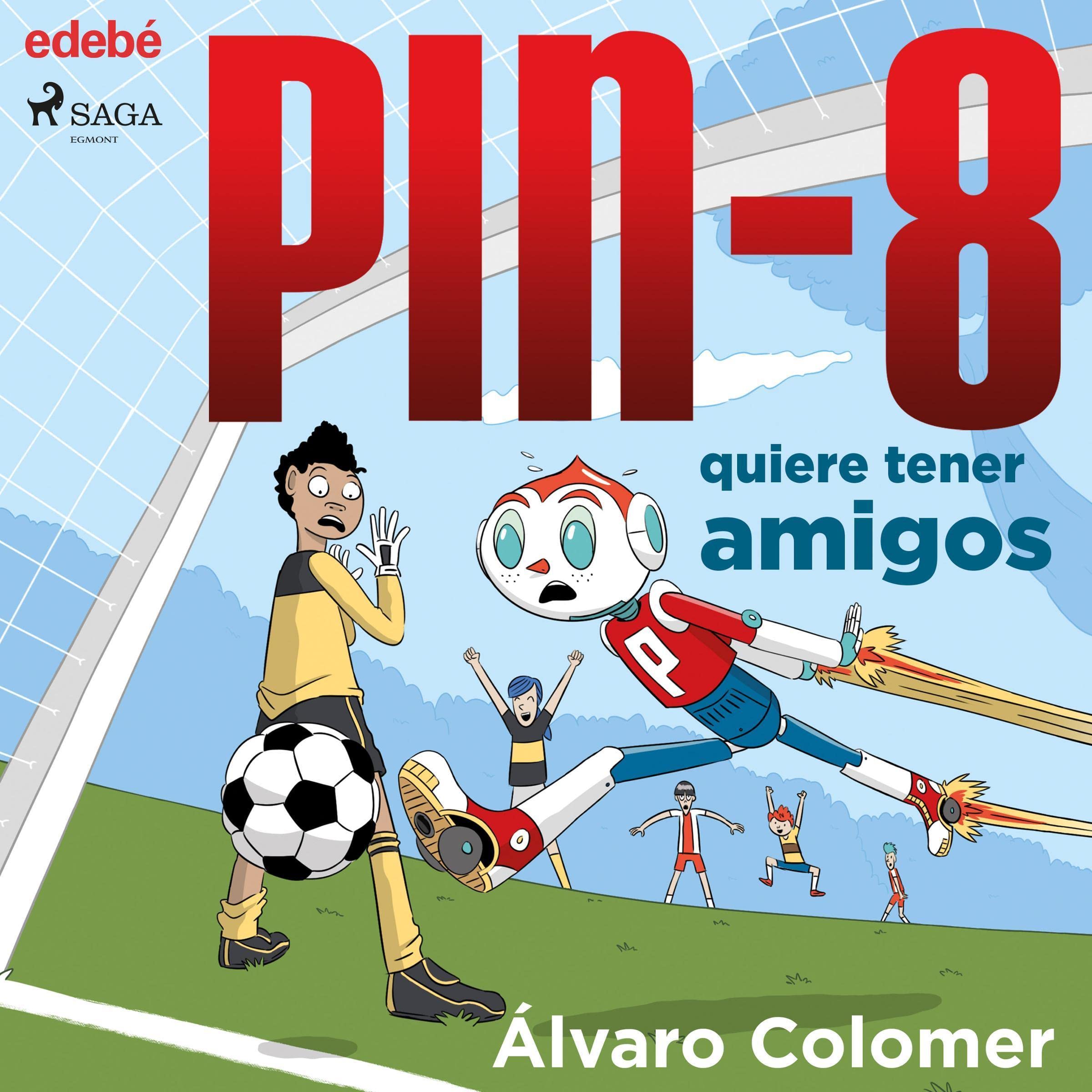 Pin-8 quiere tener amigos
