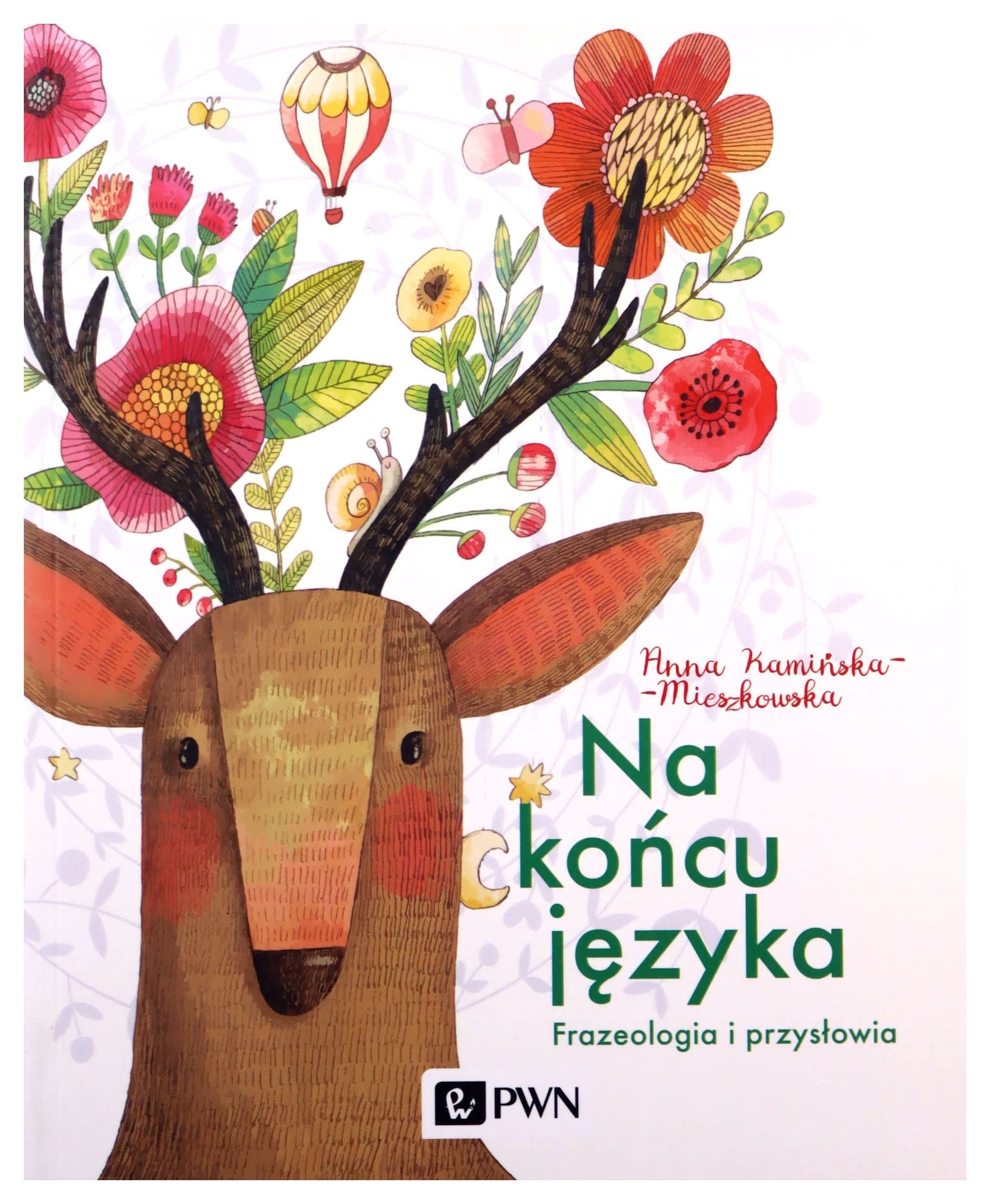 Na końcu języka: Frazeologia i przysłowia