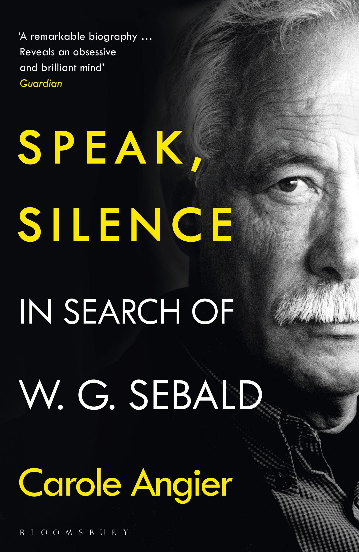 Speak, Silence by Carole Angier - 9781526634818