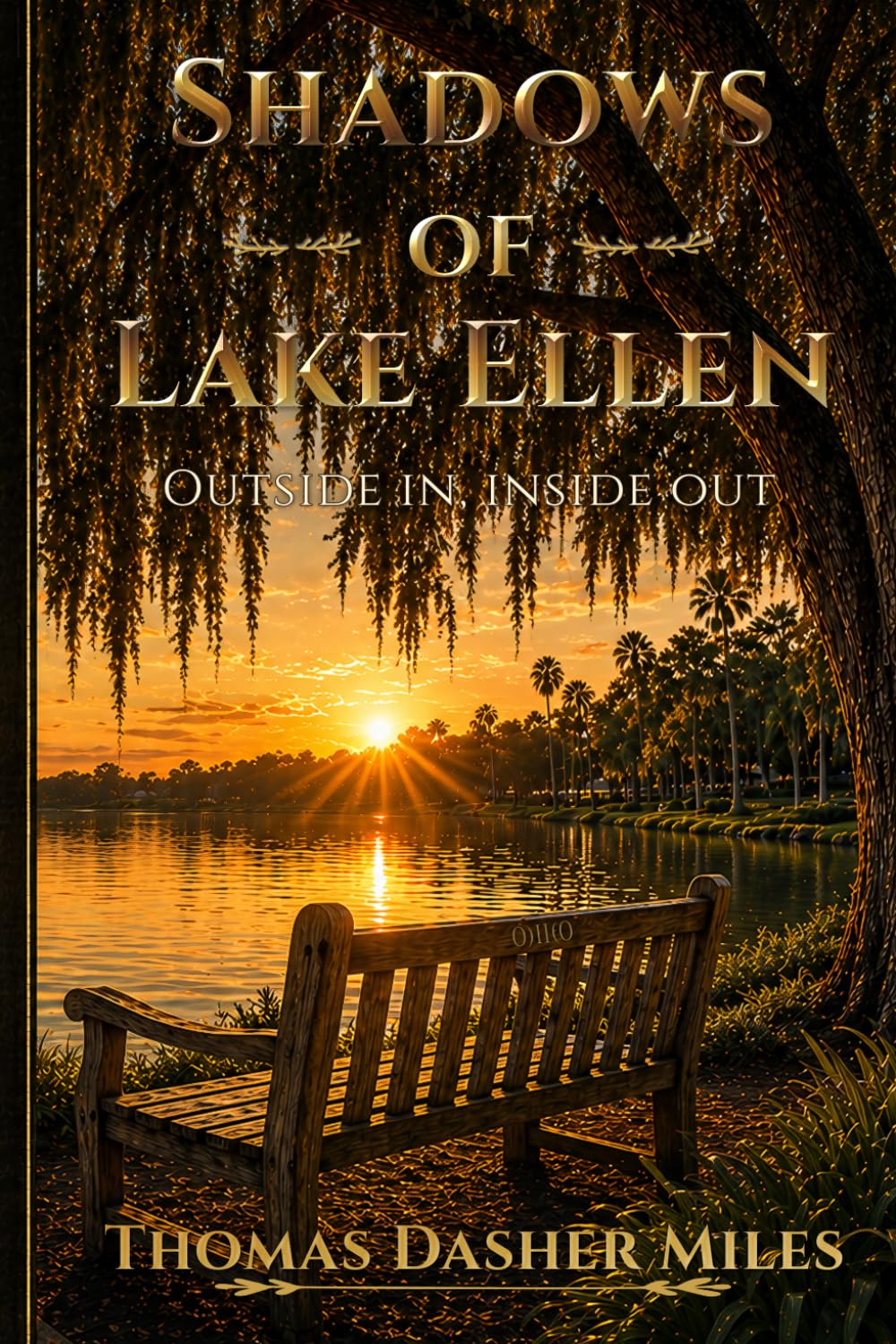 Shadows of Lake Ellen: Outside In, Inside Out