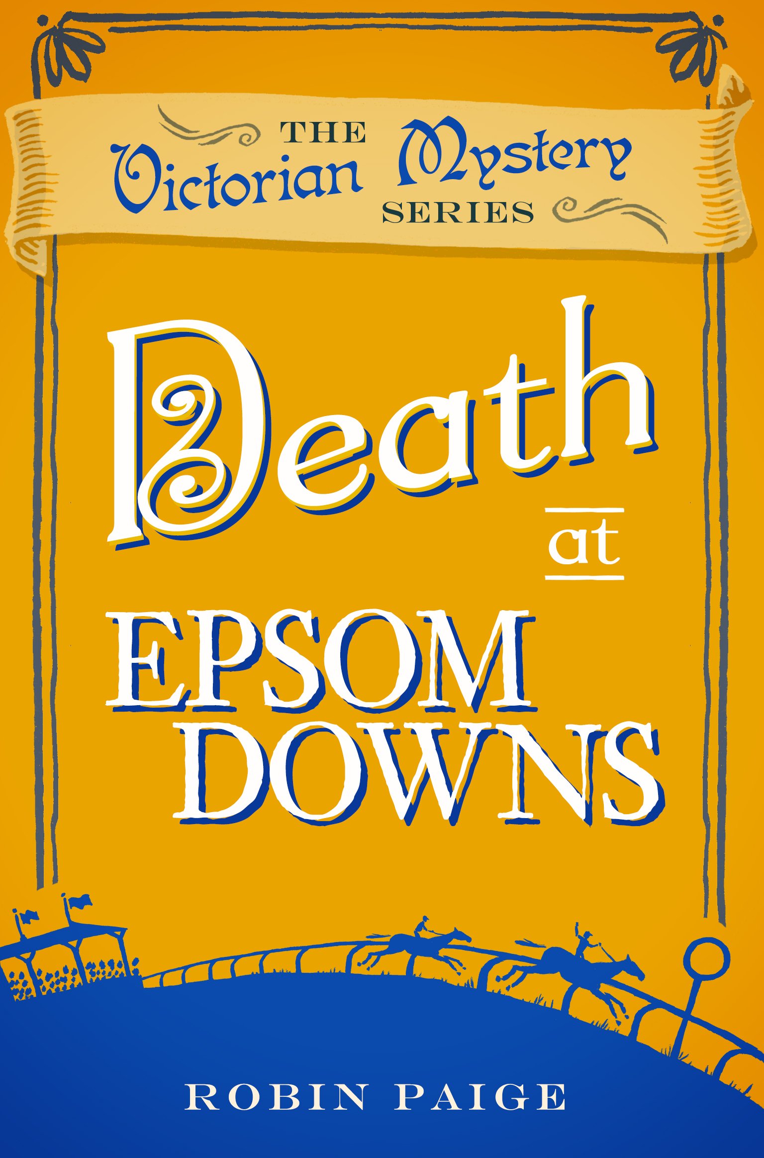 Death at Epsom Downs by Robin Paige - 9780857300256