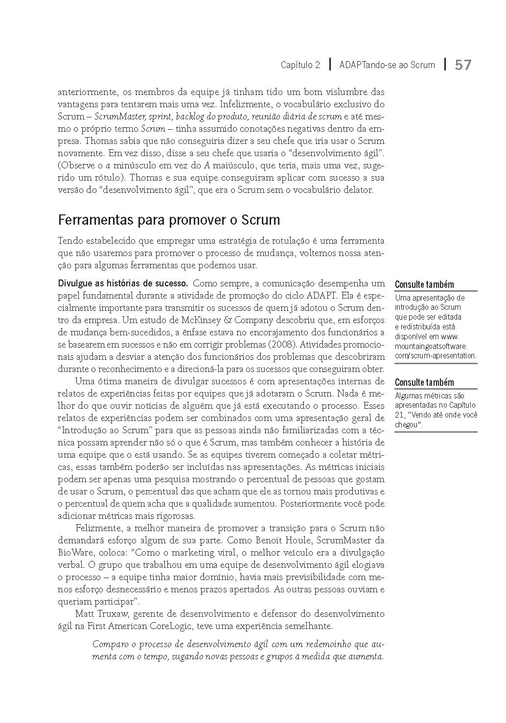 Desenvolvimento De Software Com Scrum Aplicando Metodos Ageis Com Sucesso (Em Portuguese do Brasil)