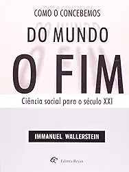 Fim do Mundo Como o Concebemos, O