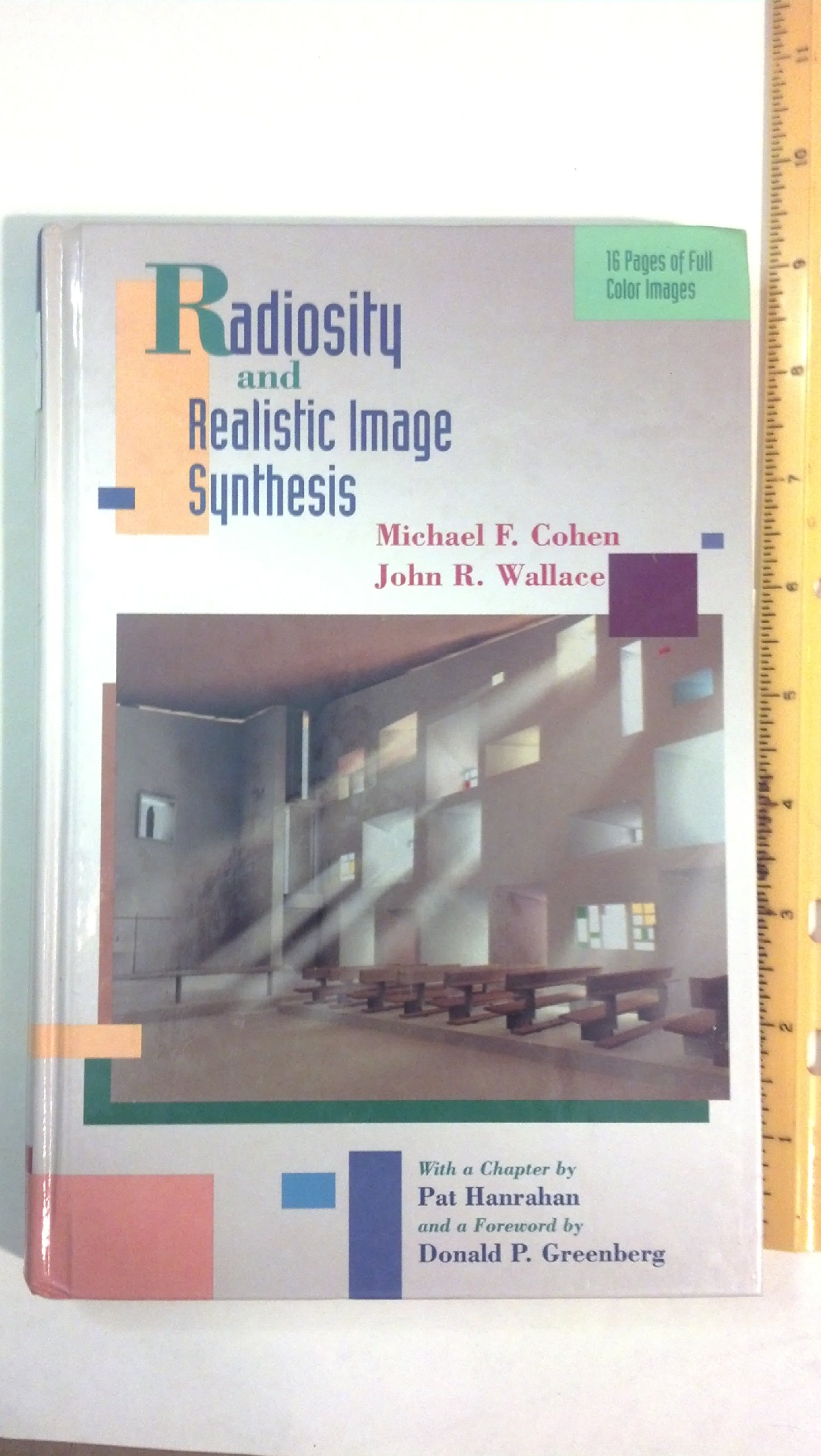 Radiosity and Realistic Image Synthesis (The Morgan Kaufmann Series in Computer Graphics) Hardcover – Import, 17 November 1993