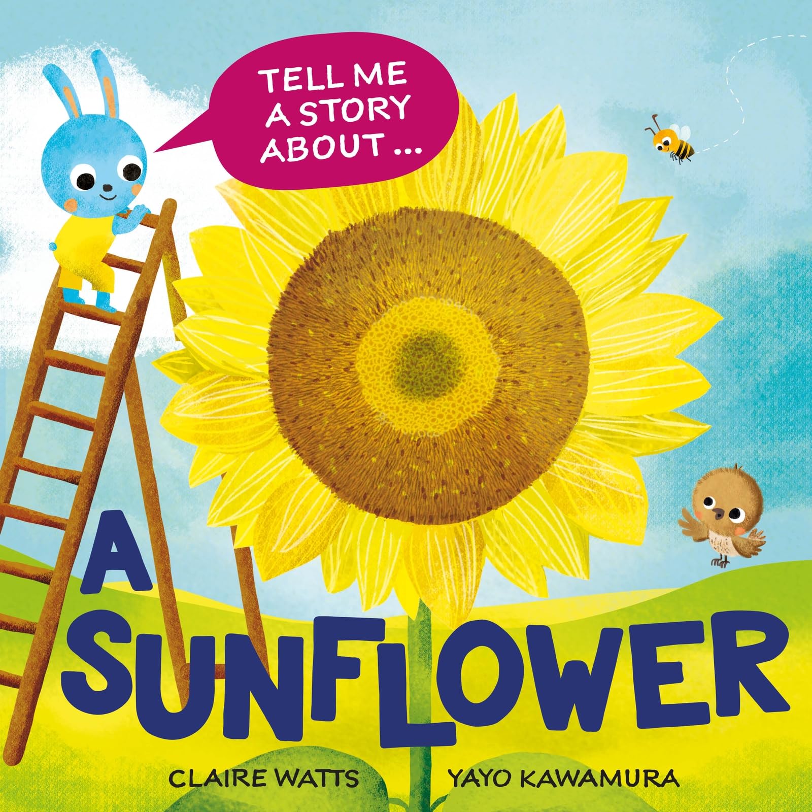 A Sunflower (Tell Me a Story About)